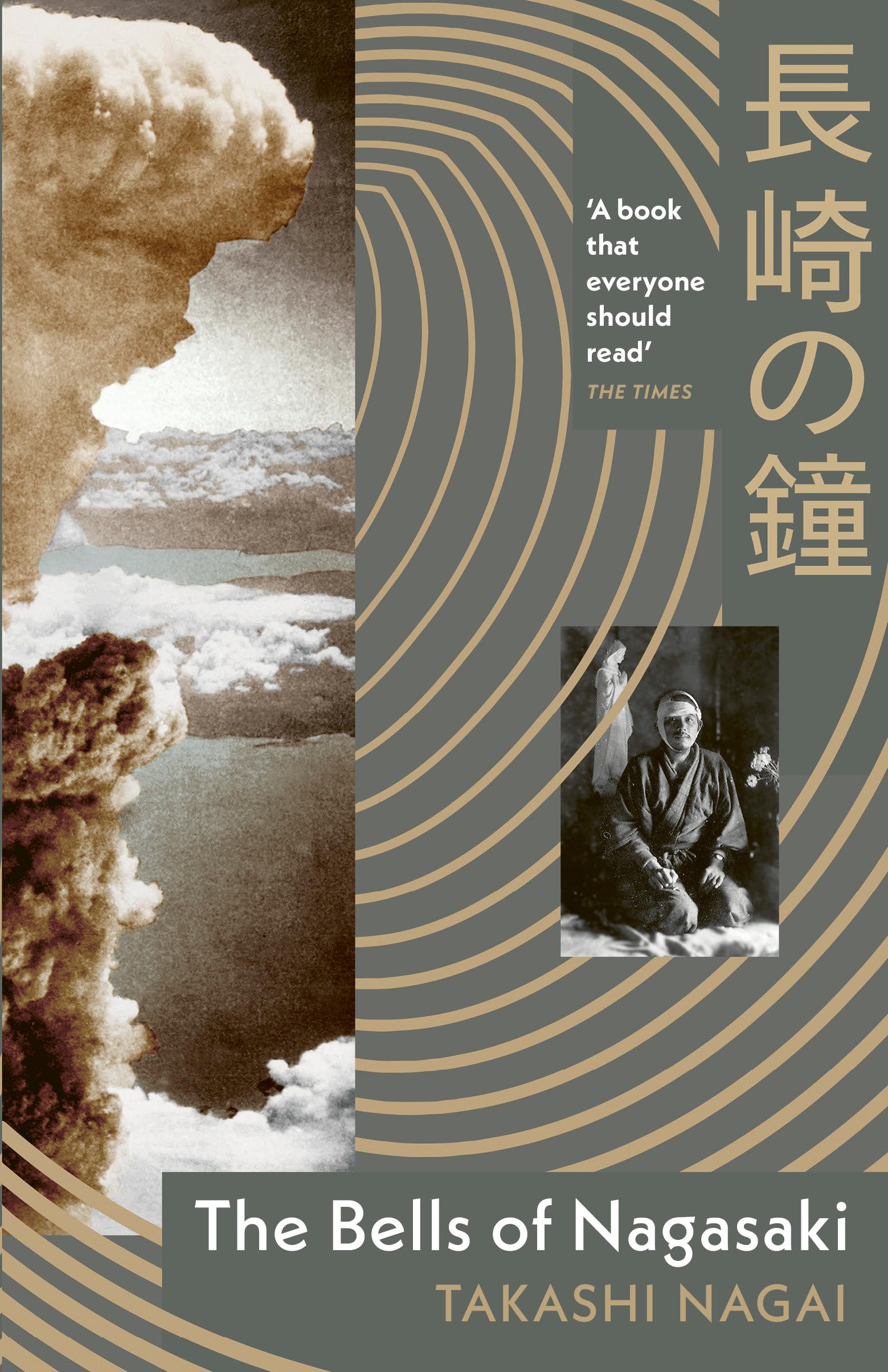 The Bells of Nagasaki by Takashi Nagai, William Johnston, Ric... - 9781529952605