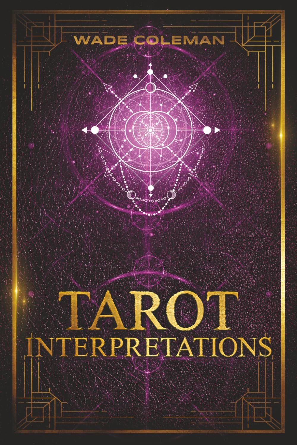 Tarot Interpretations: Tarot Meanings