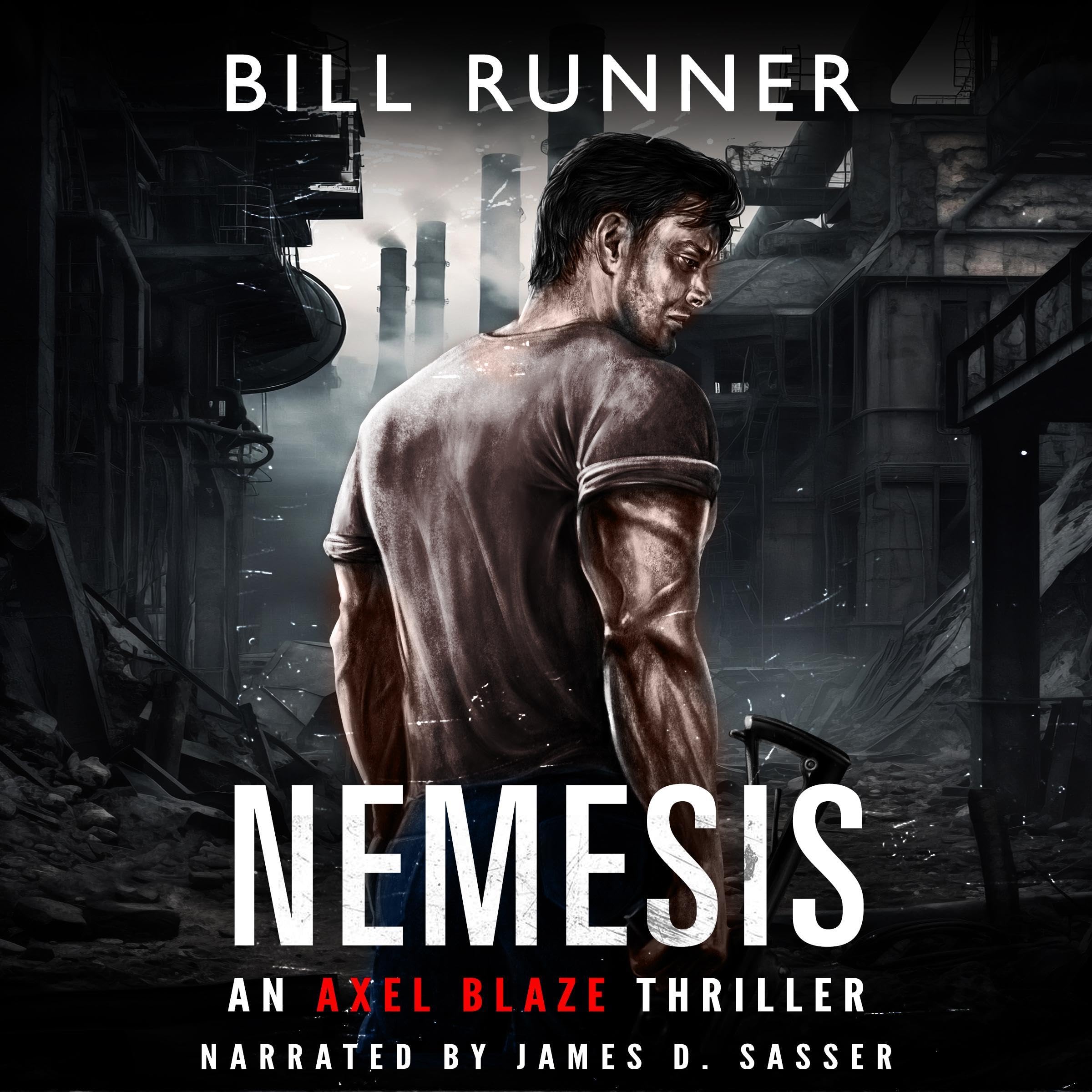 Nemesis: Axel Blaze Crime Action Thriller, Book 12