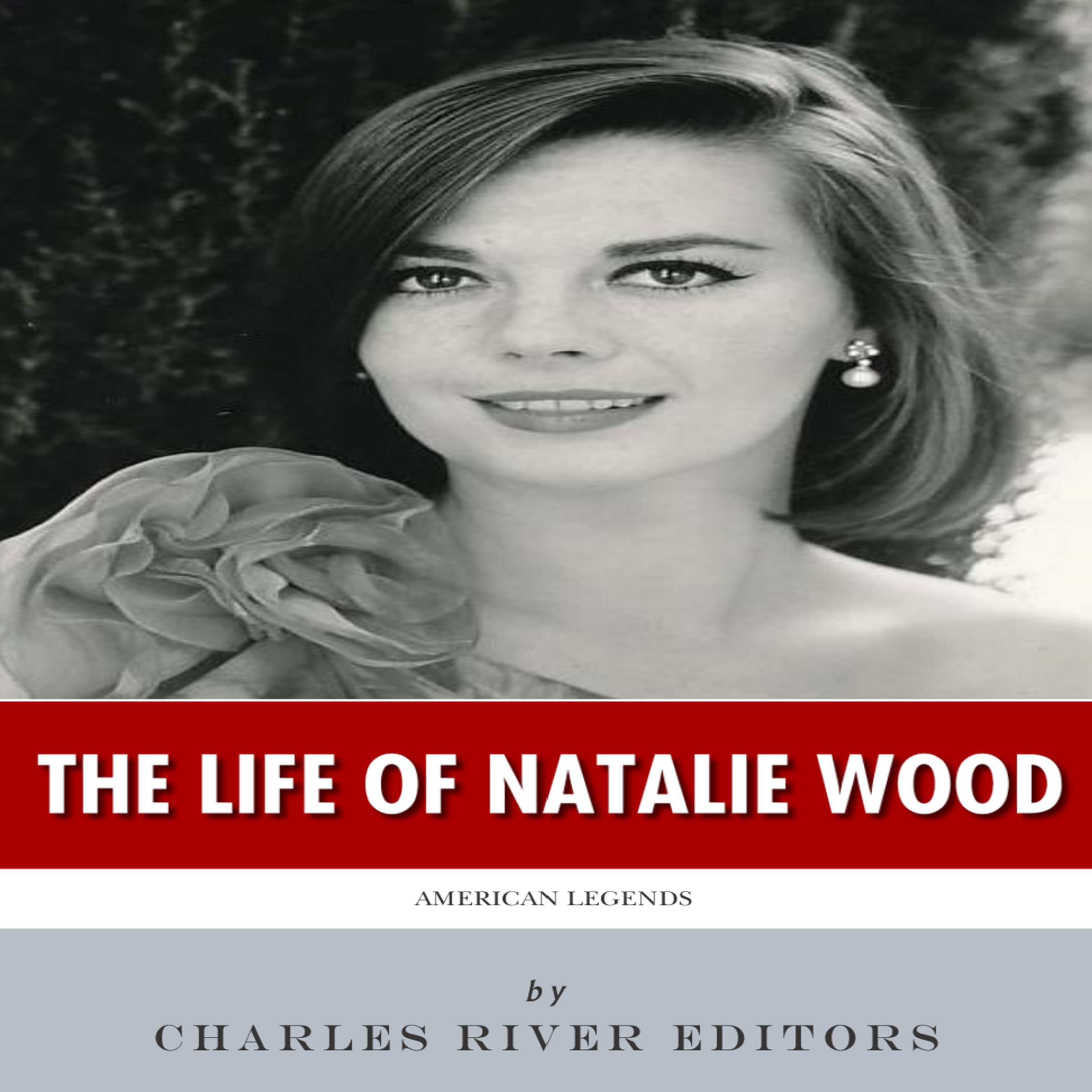 American Legends: The Life of Natalie Wood