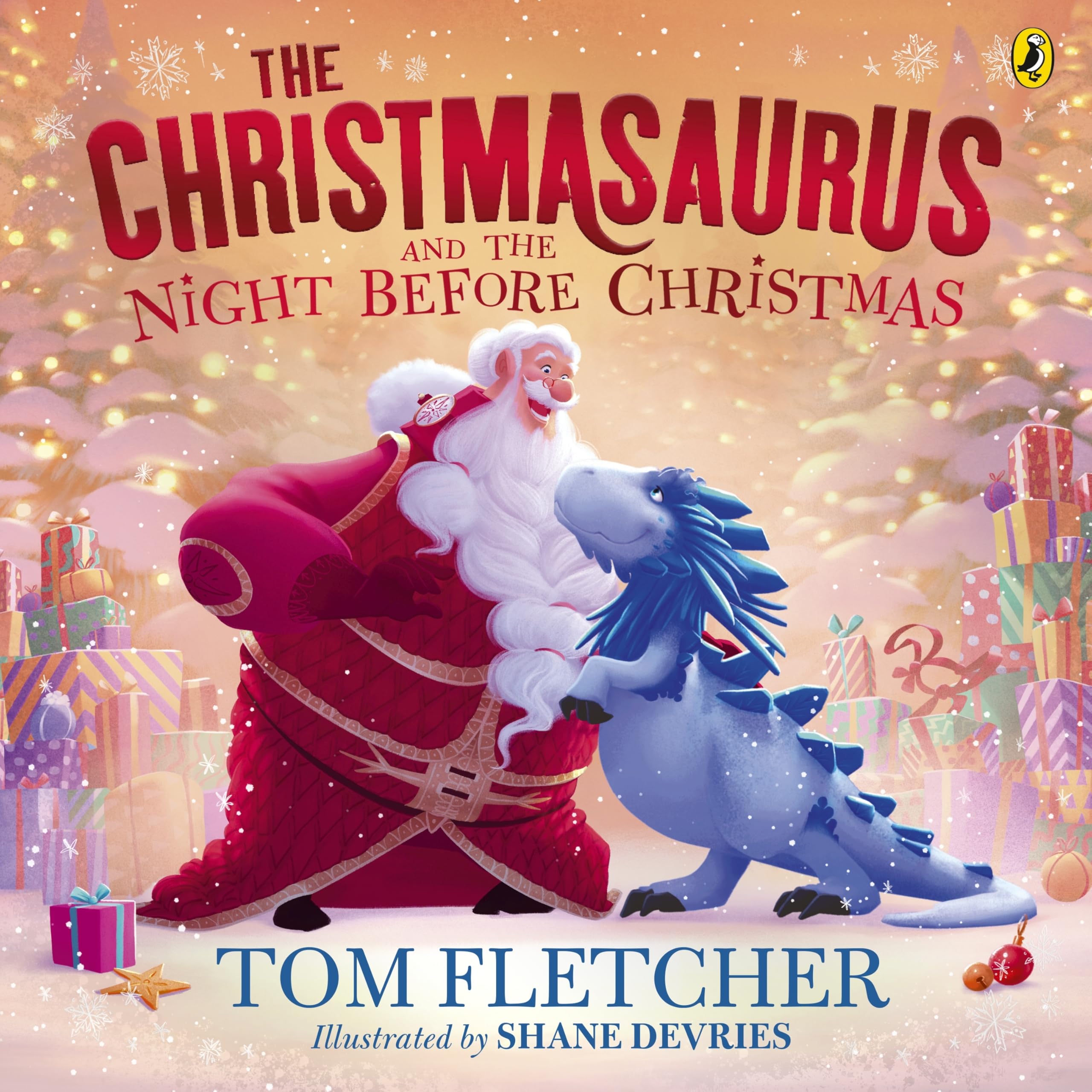 The Christmasaurus and the Night Before Christmas: A heartwarming festive picture book (The Christmasaurus Picture Book)