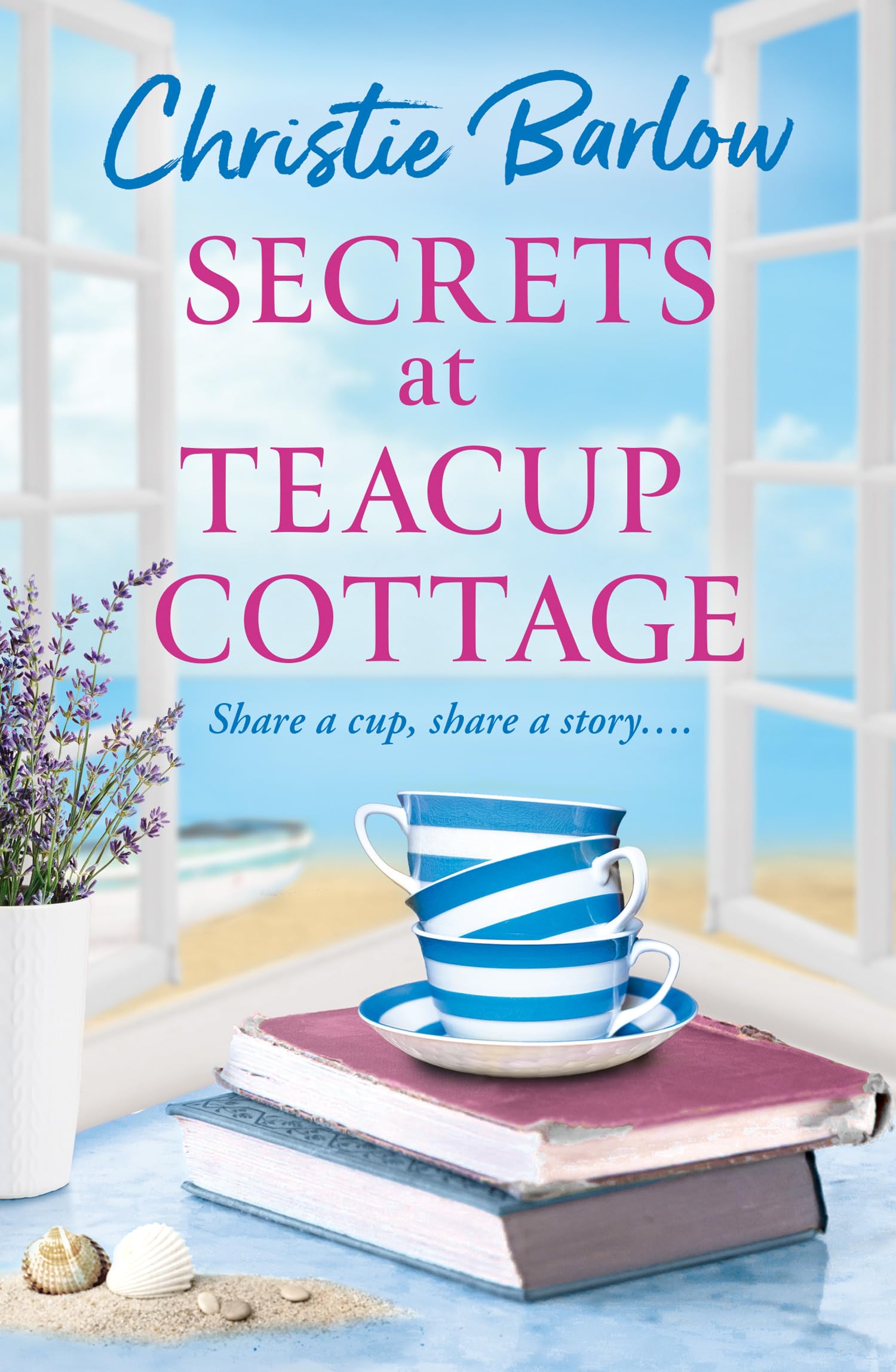 Secrets at Teacup Cottage: Pre-order the 7th instalment of the heartwarming Puffin Island series, from the bestselling author of Love Heart Lane: Book 7