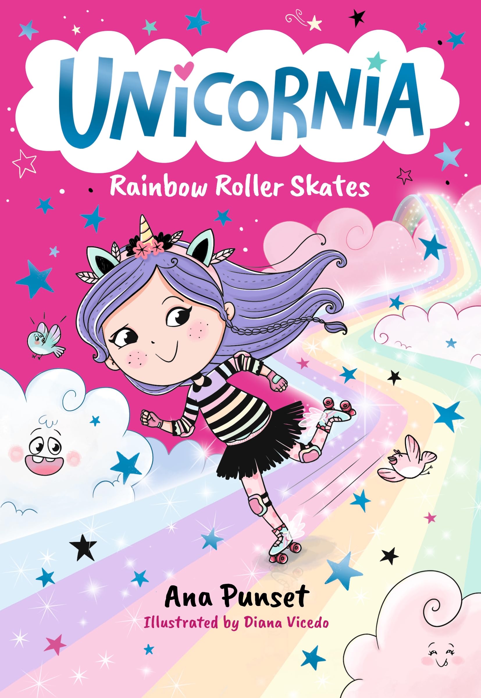 Unicornia: Rainbow Roller Skates: The bestselling illustrated magical unicorn series for kids aged 5-8, perfect for party-bag presents (English Edition)