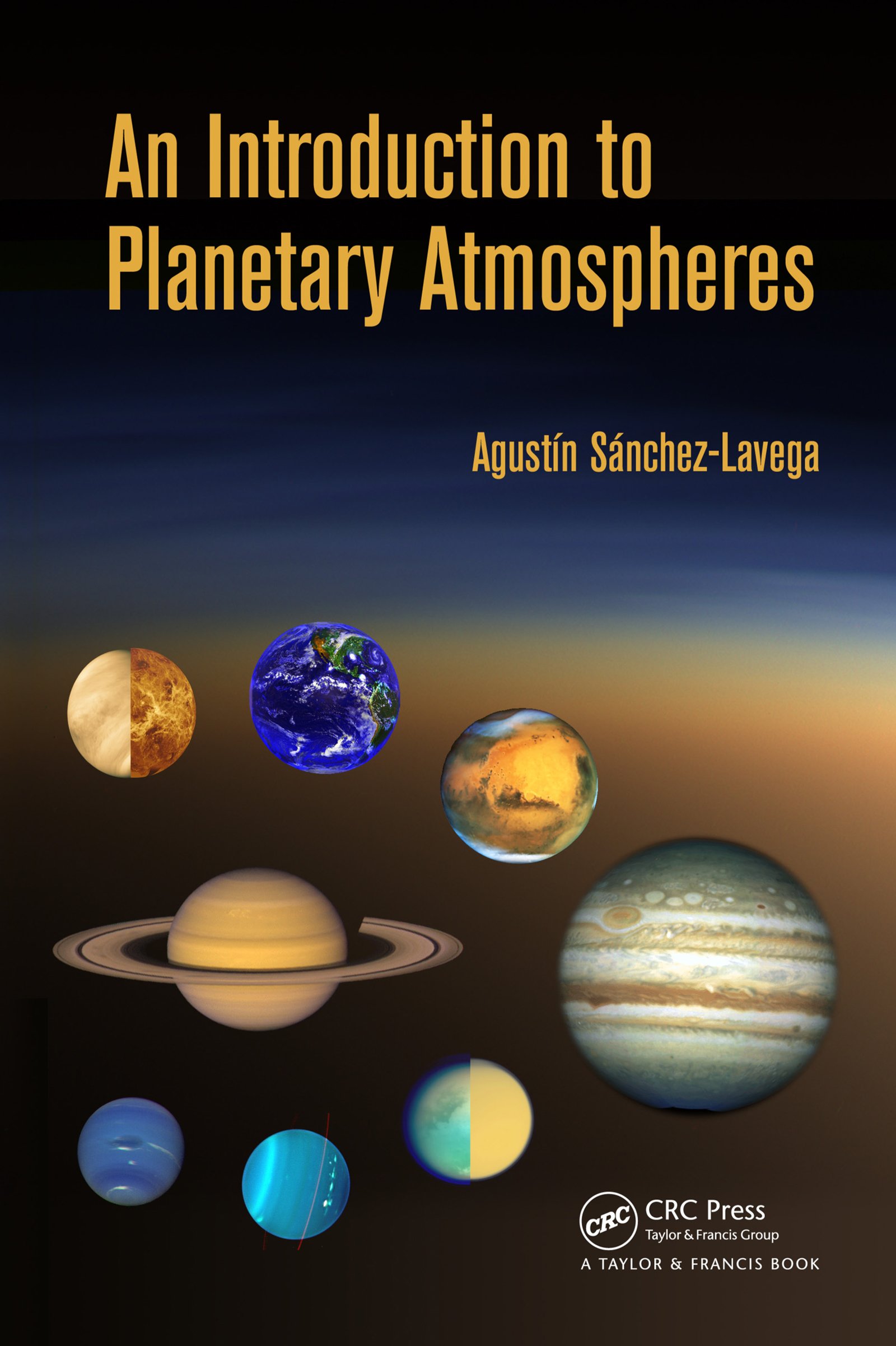 An Introduction to Planetary Atmospheres (English Edition)