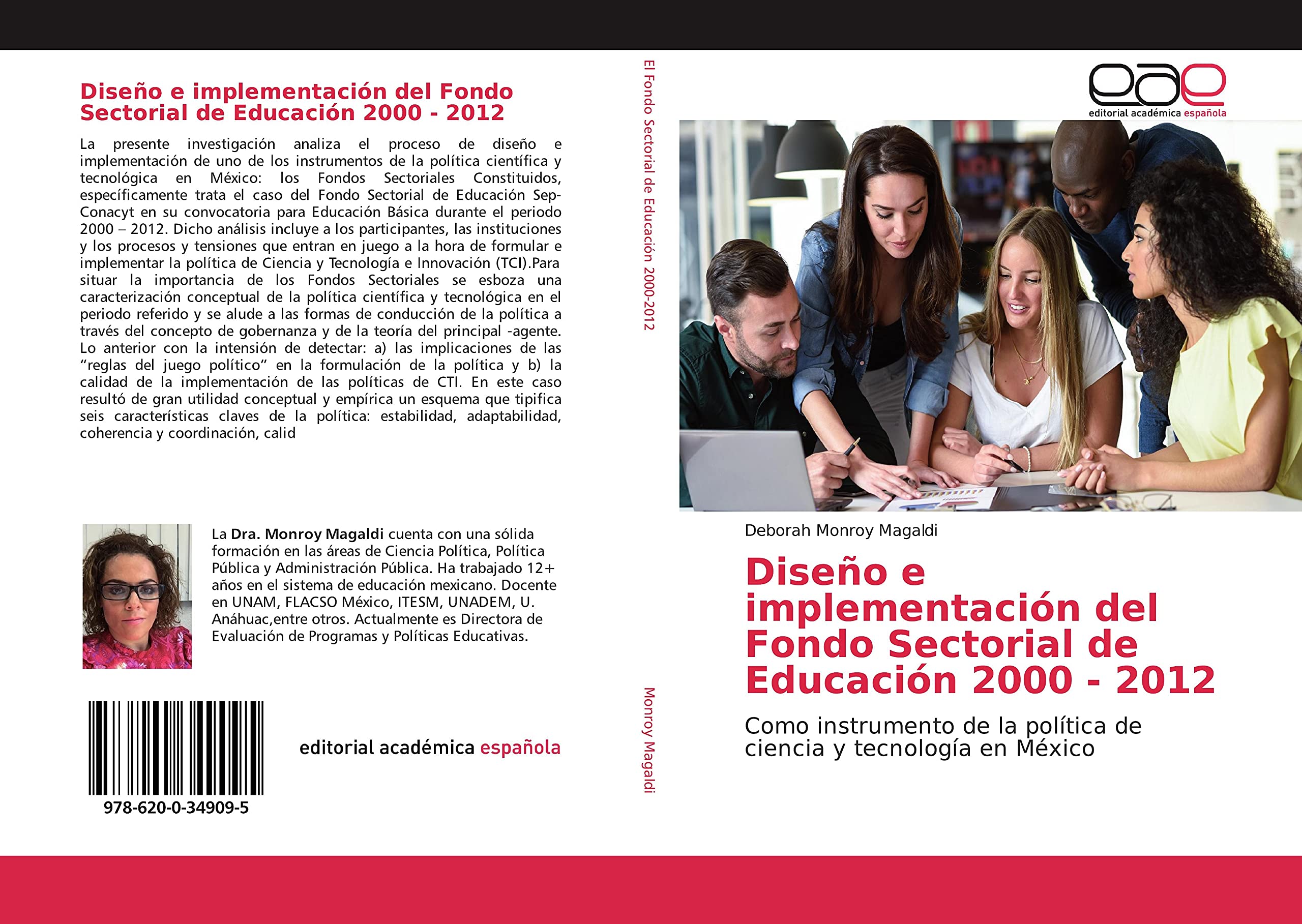 Diseño e implementación del Fondo Sectorial de Educación 2000 - 2012: Como instrumento de la política de ciencia y tecnología en México