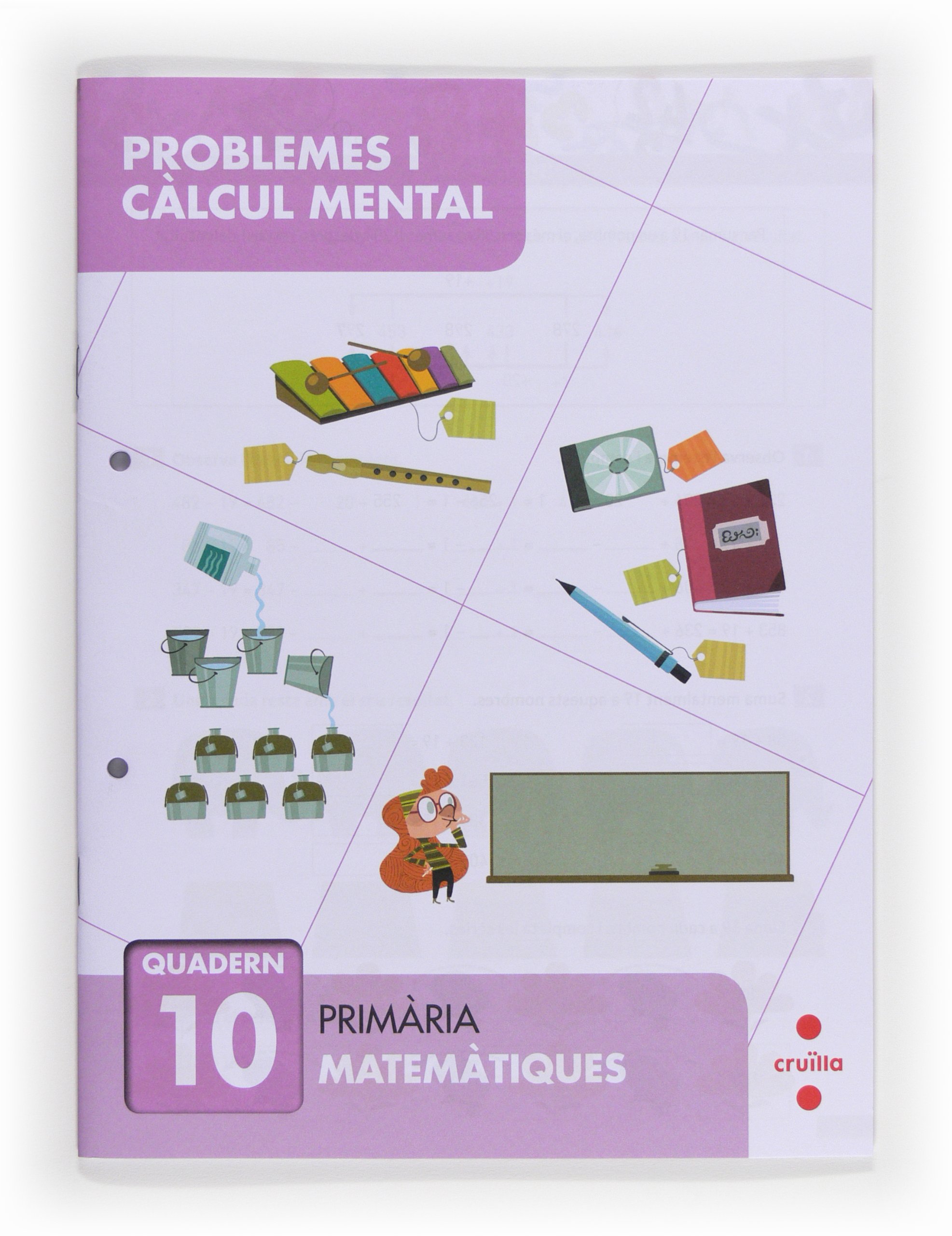 Problemes i càlcul mental 10. Primària (SIN COLECCION)