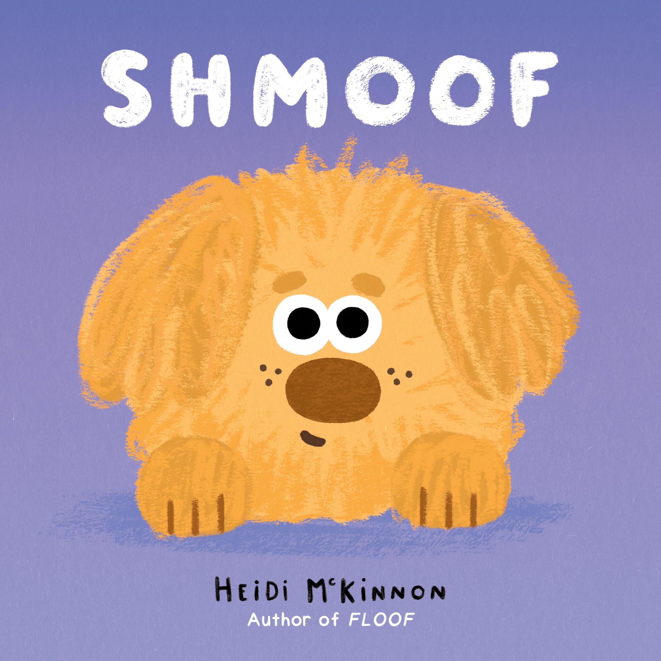 Shmoof: 2 (Floof)