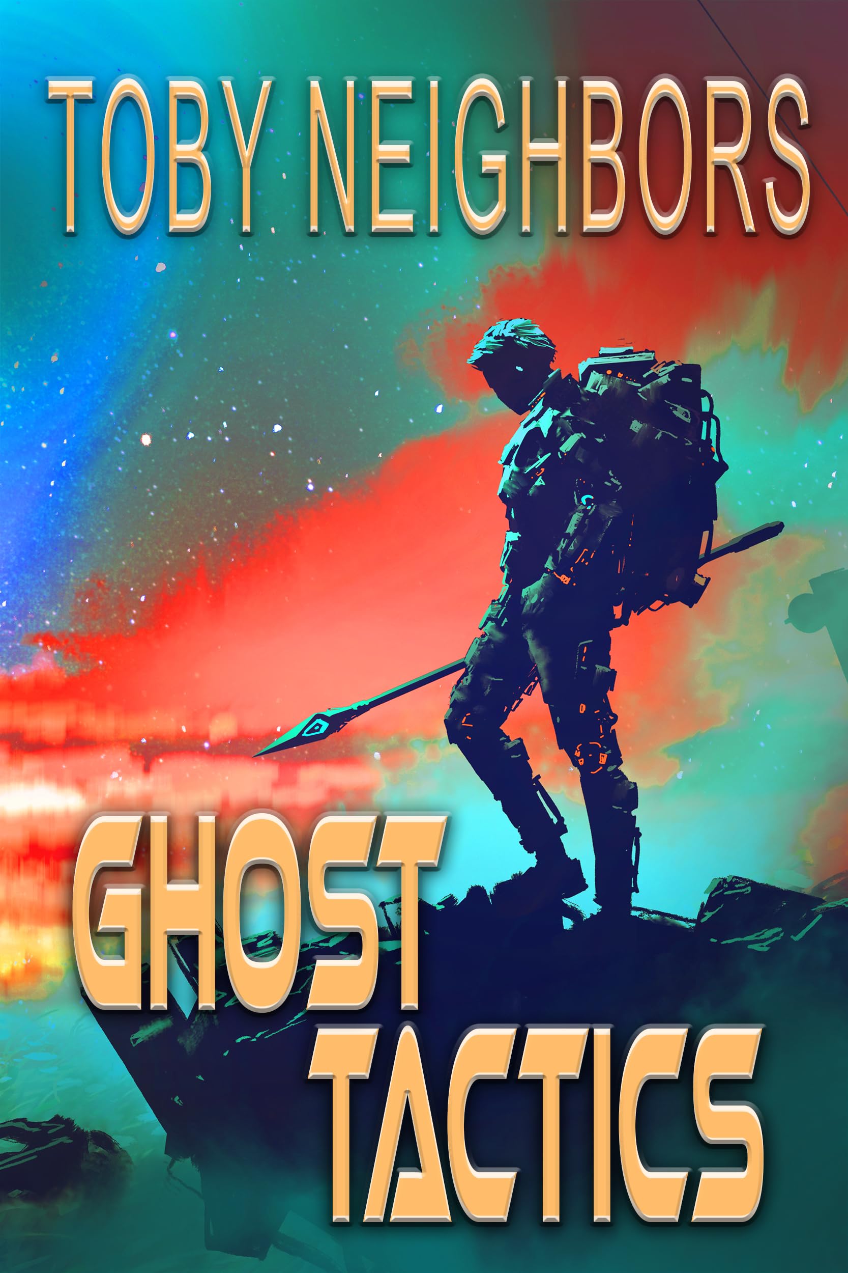 Ghost Tactics: Thunderbird Book 2 (Thunderbird Series)
