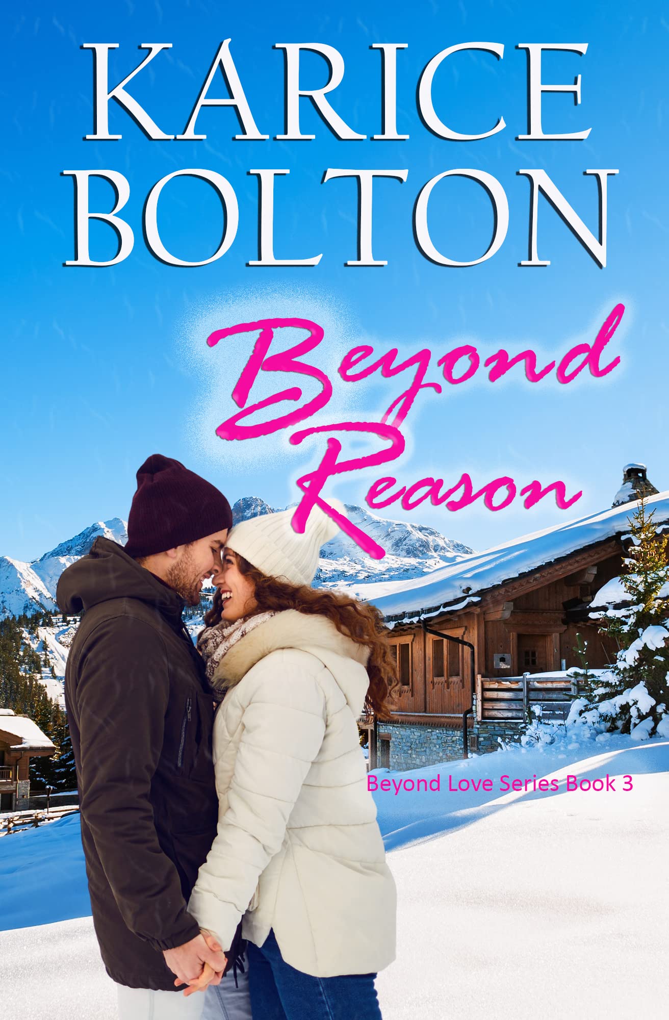 Beyond Reason (Beyond Love Book 3)
