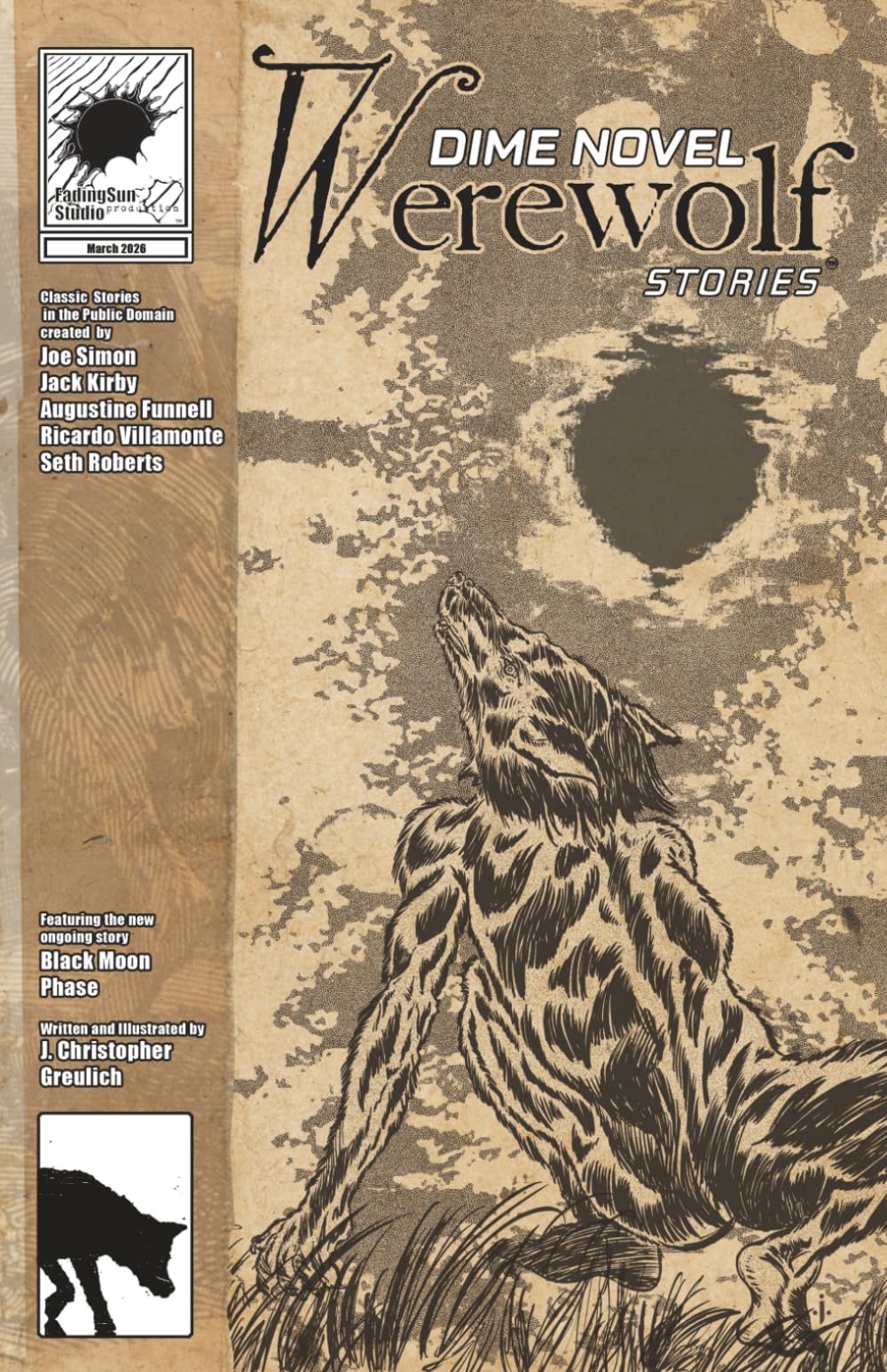 Dime Novel Werewolf Stories Issue Three: Featuring Black Moon Phase by J. Christopher Greulich