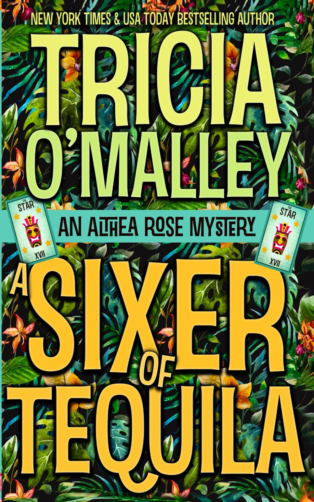 A Sixer of Tequila: 6 (The Althea Rose series)