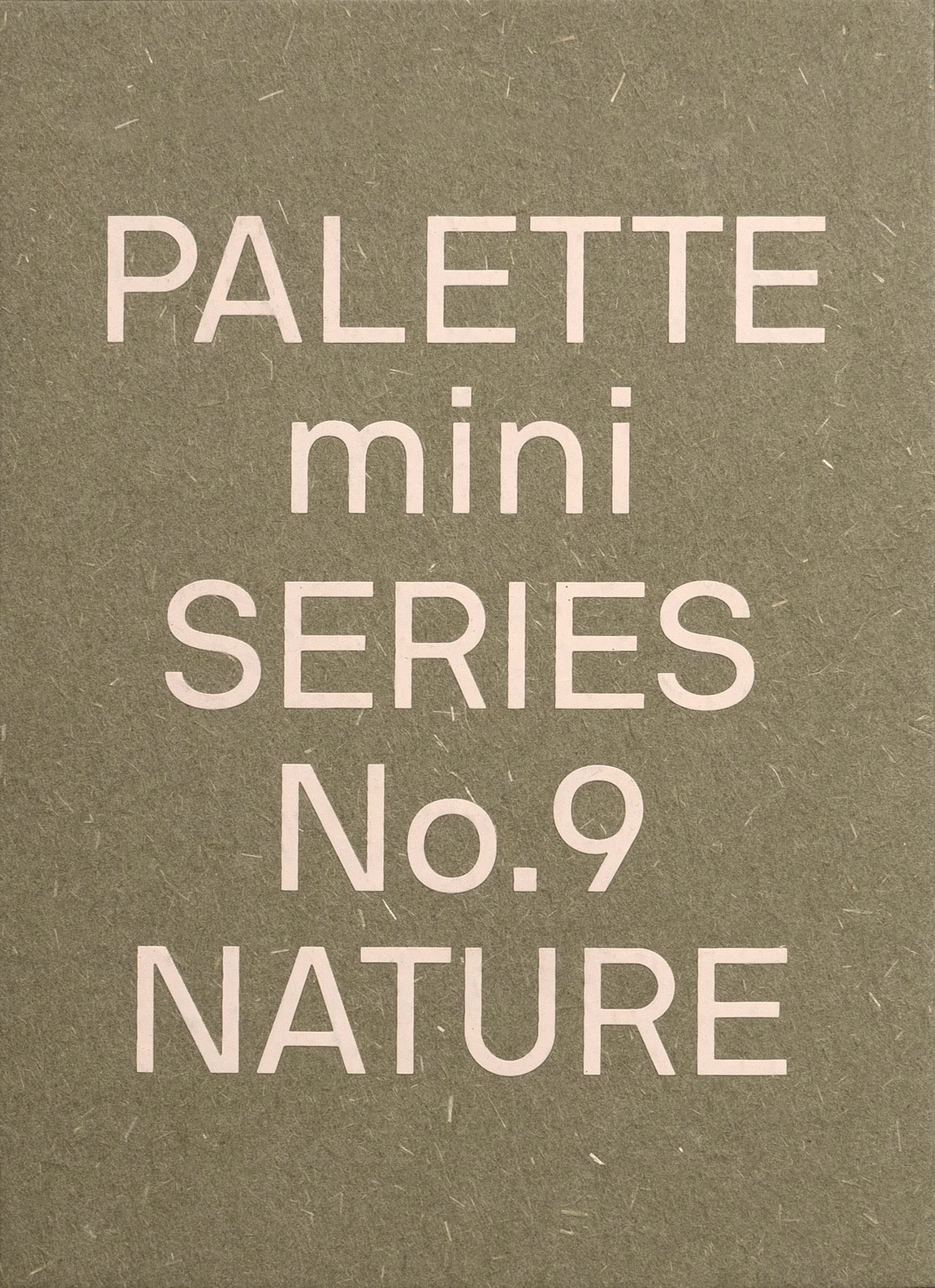 Palette Mini Series 09: Nature /anglais: New Earth Tone Graphics