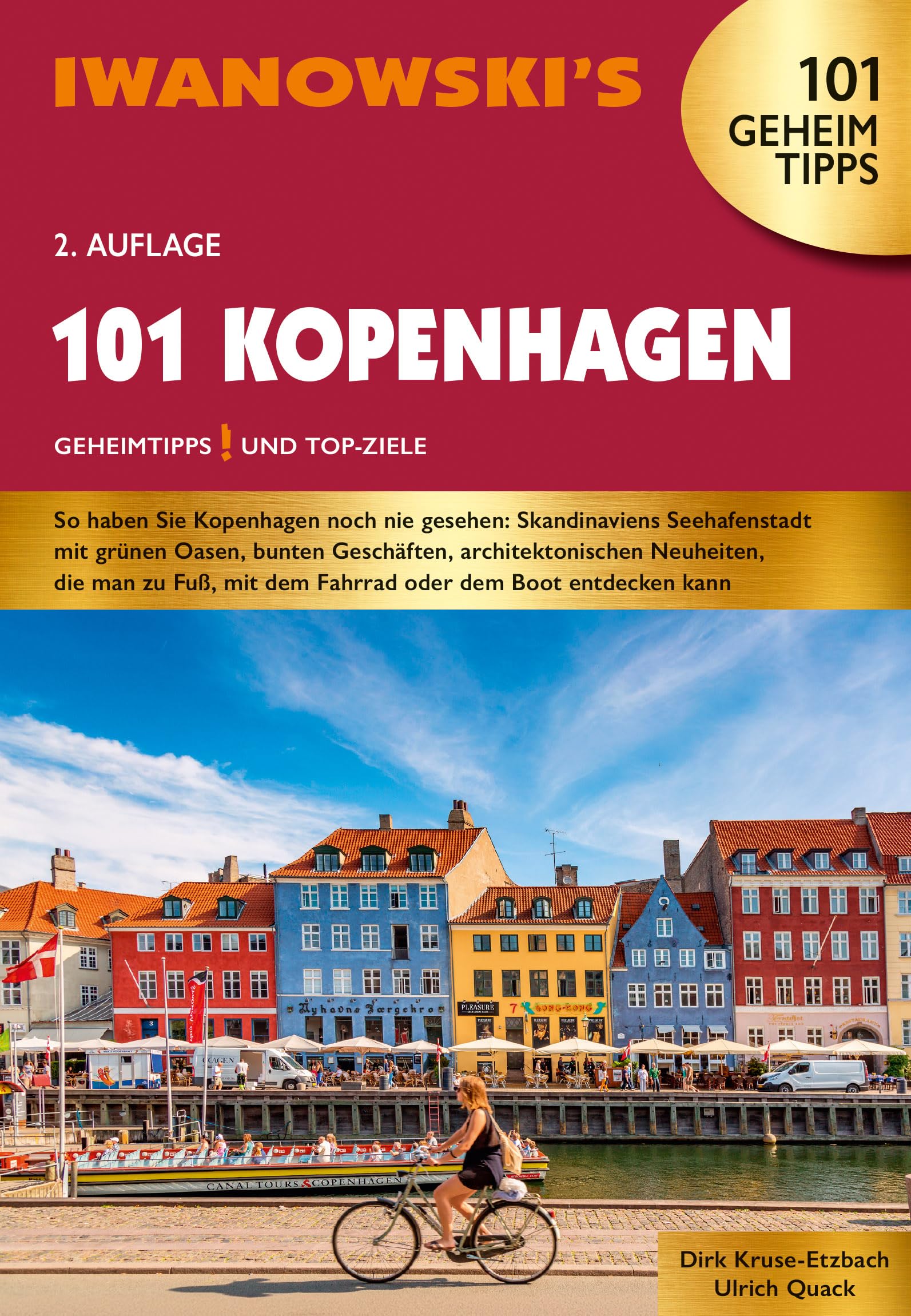 101 Kopenhagen - Reiseführer von Iwanowski: Geheimtipps und Top-Ziele. Mit herausnehmbarem Stadtplan (Iwanowski's 101)