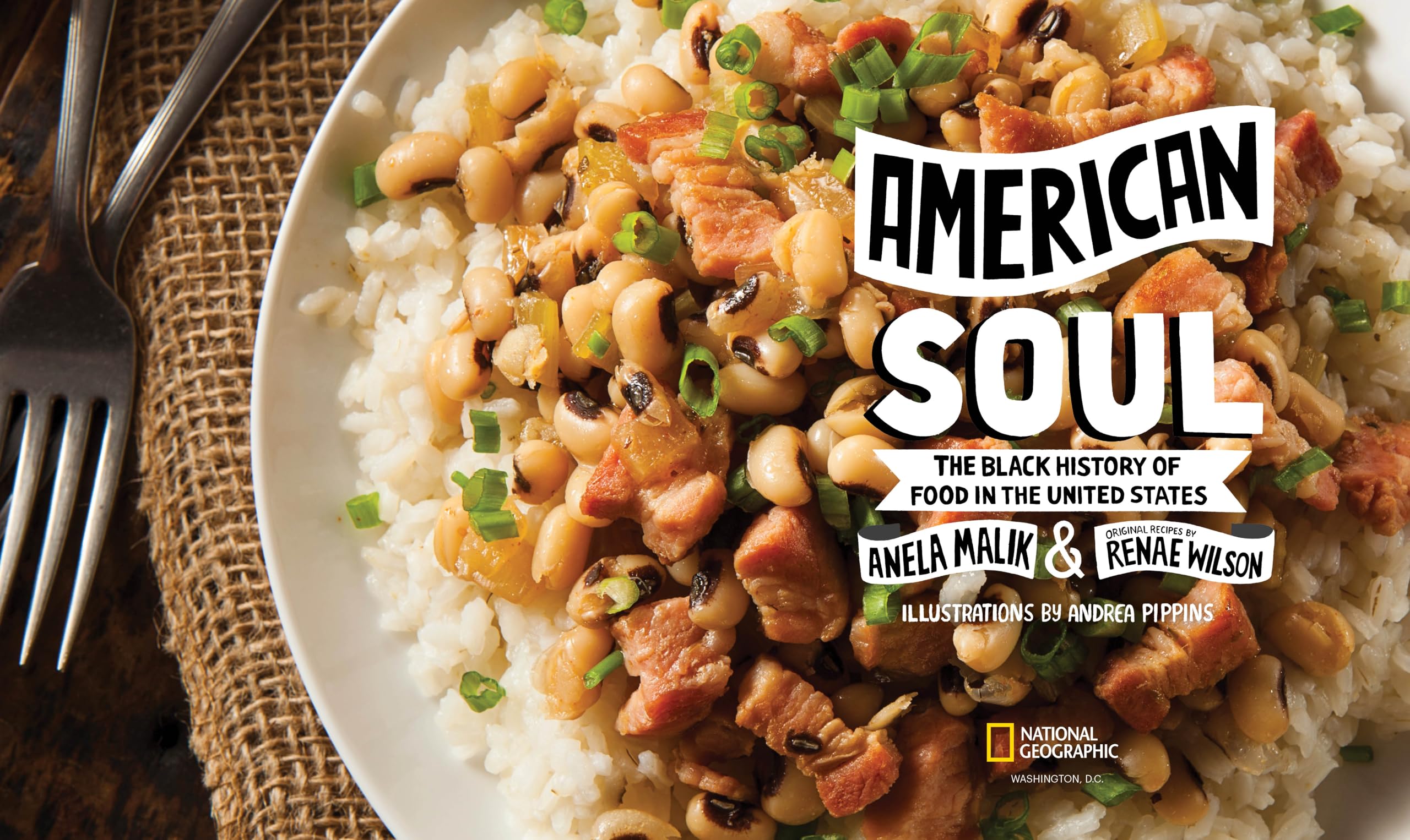 American Soul: The Black History of Food in the United States - Including 40 Recipes