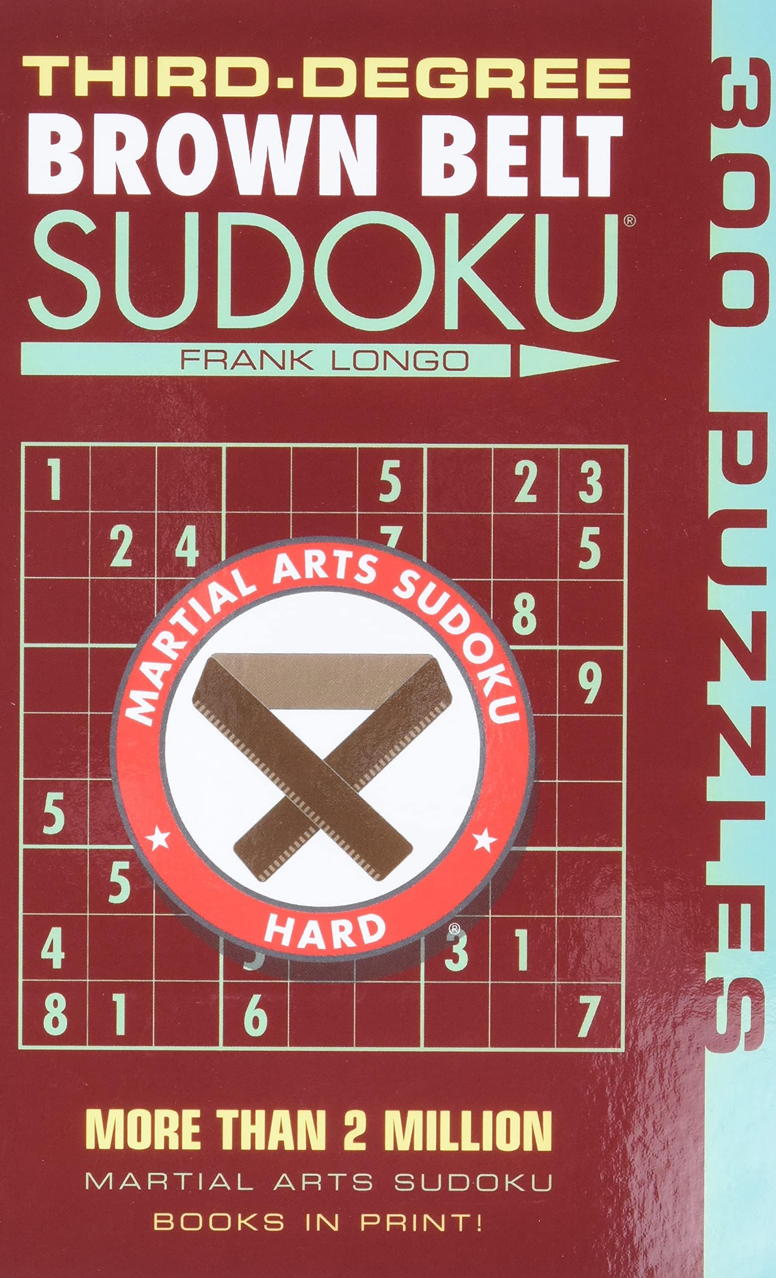 Third-Degree Brown Belt Sudoku(r)