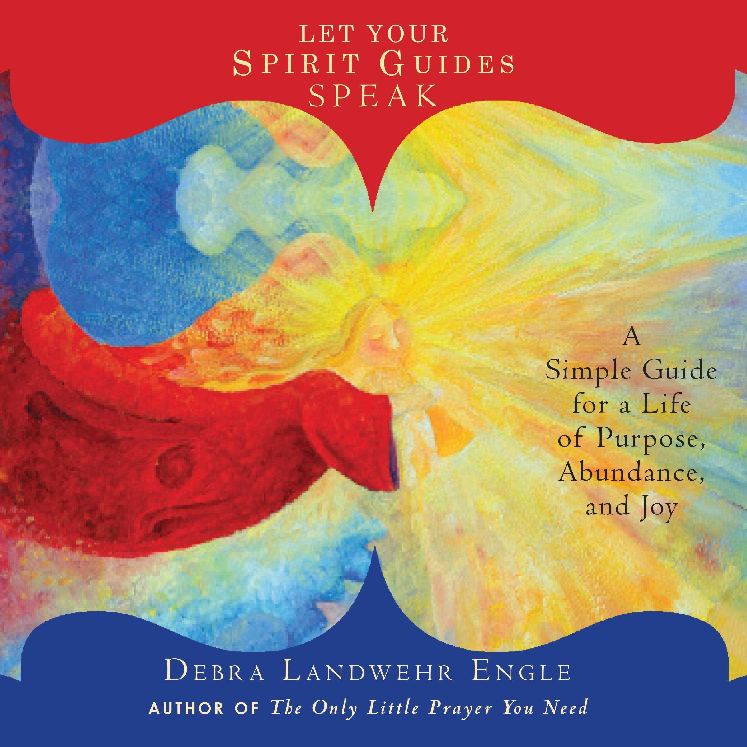 Cover art for Let Your Spirit Guides Speak