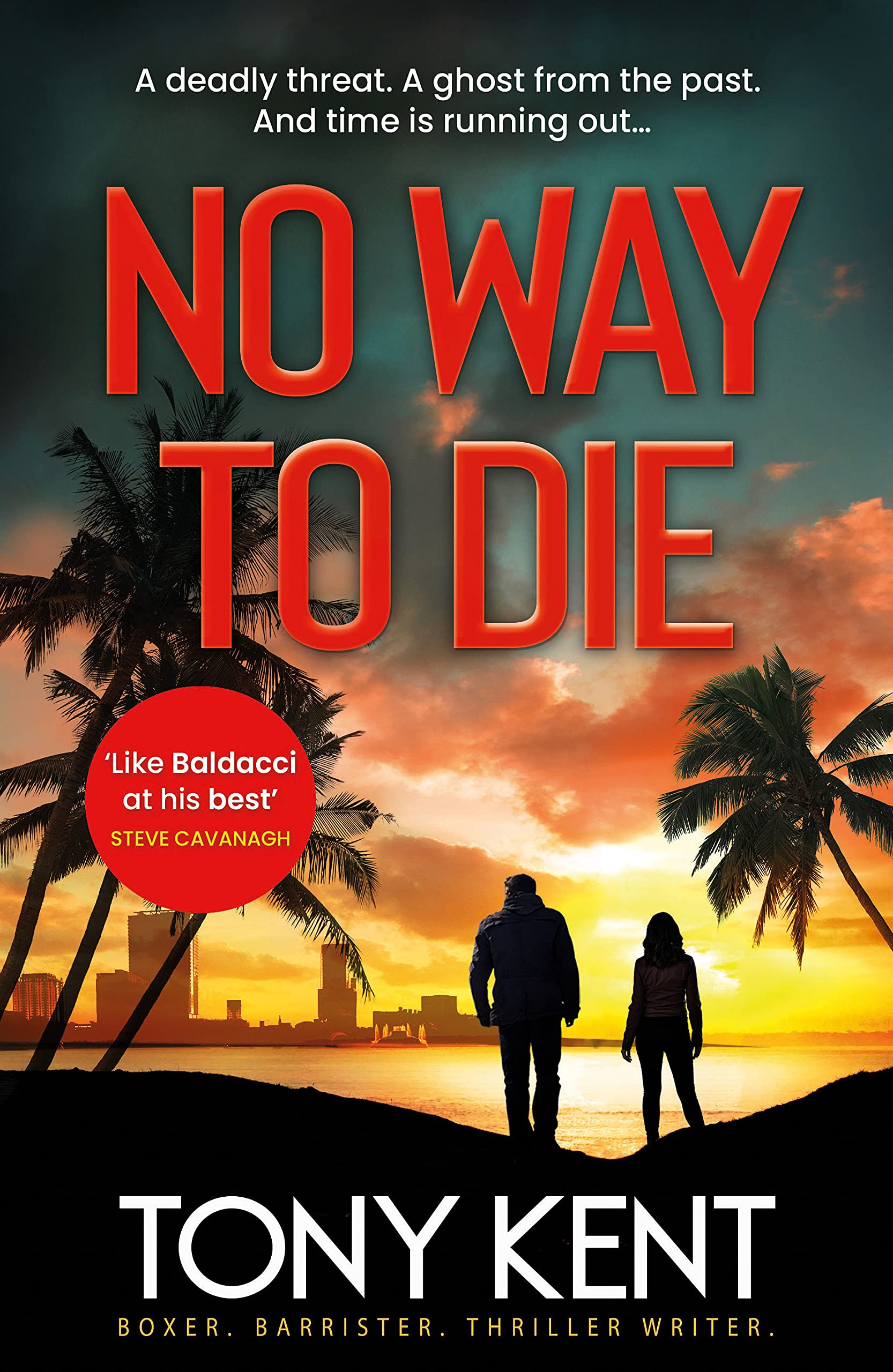 No Way to Die: 'Orphan X meets 007' (Dempsey/Devlin Book 4)'