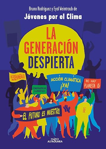 La generación despierta (Spanish Edition)