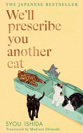 We Ll Prescribe You Another Cat