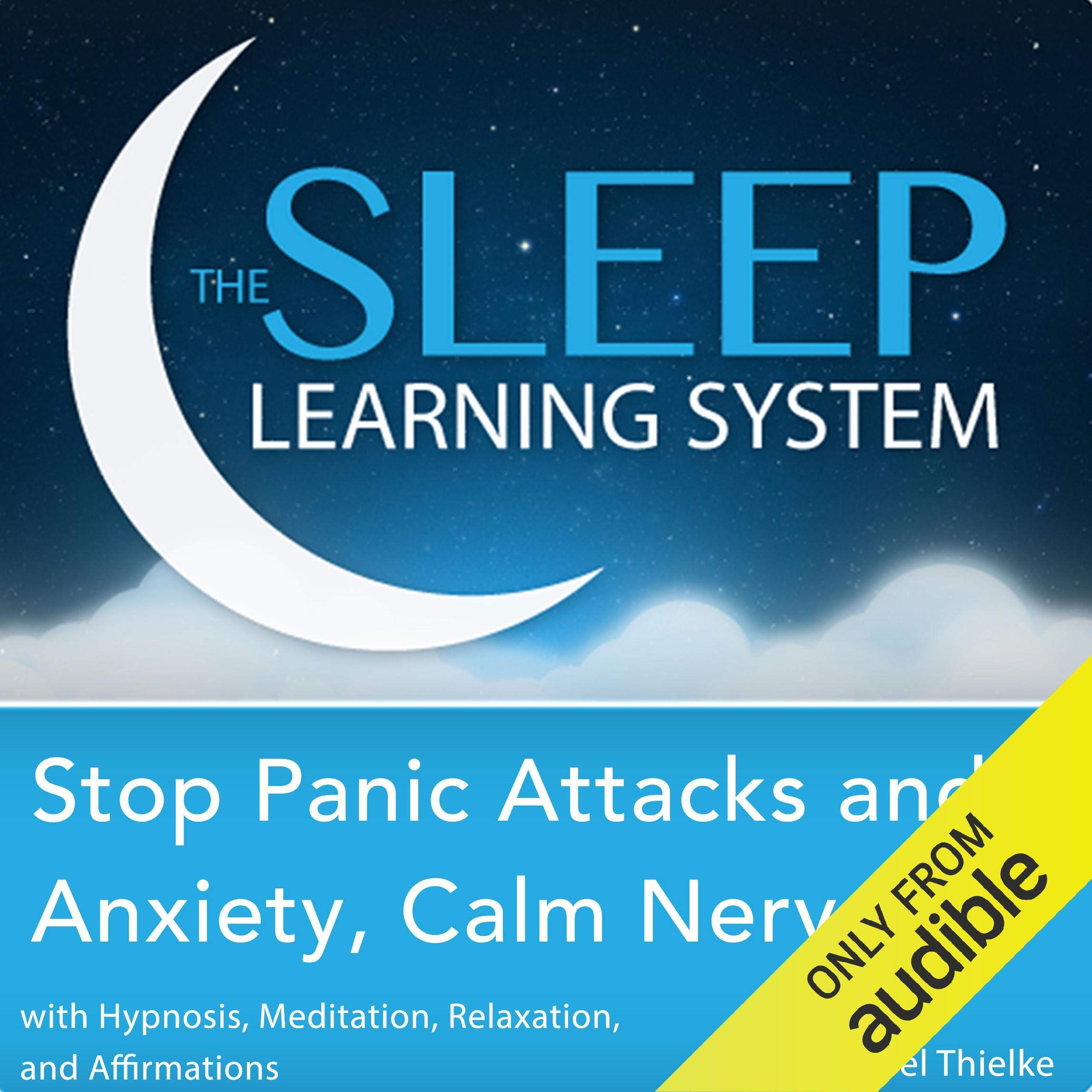 Cover art for Stop Panic Attacks and Anxiety, Calm Nerves with Hypnosis, Meditation, Relaxation, and Affirmations