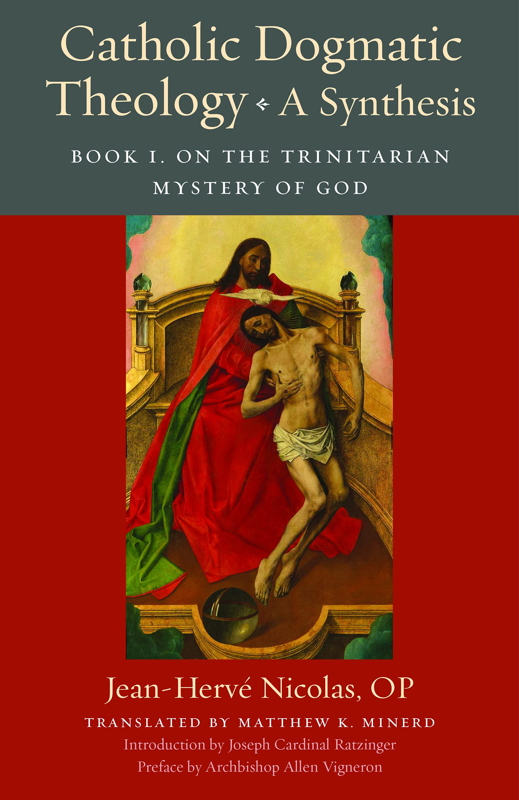 Catholic Dogmatic Theology: a Synthesis by Jean-Herve OP Nico... - 9780813234397