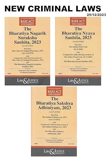 New Criminal Laws Combo – Bharatiya Nyaya Sanhita 2023 (BNS) | Bharatiya Nagarik Suraksha Sanhita 2023 (BNSS) | Bharatiya Sakshaya Adhiniyam 2023 (BSA) Law &amp; Justice