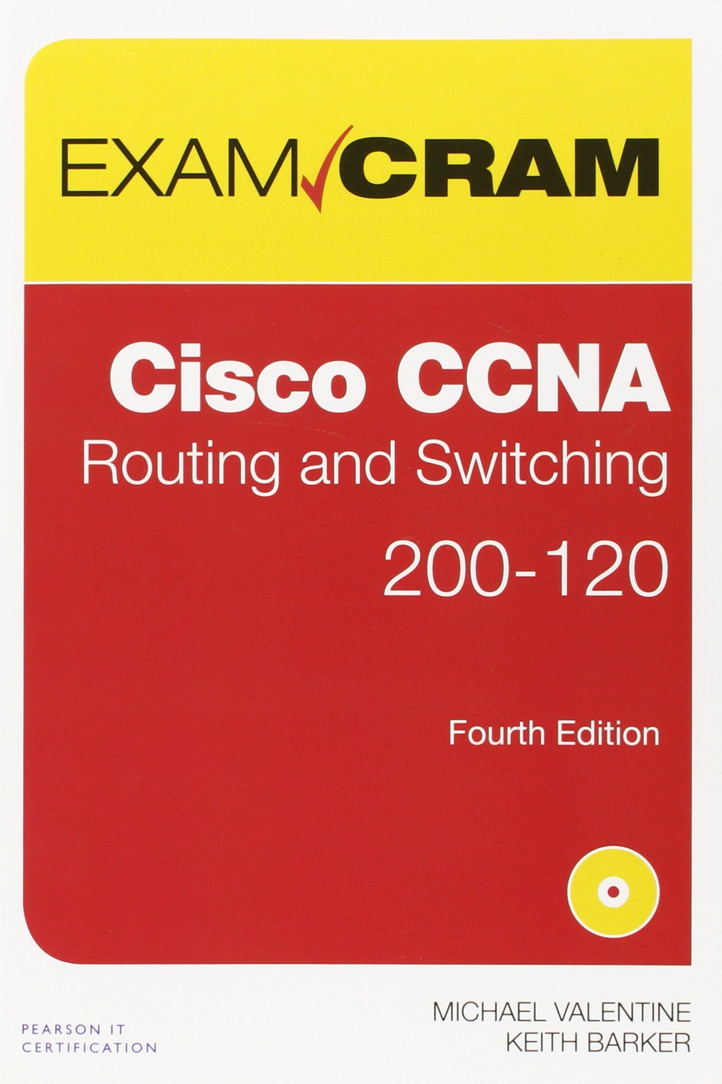 CCNA Routing and Switching 200-120 Exam Cram