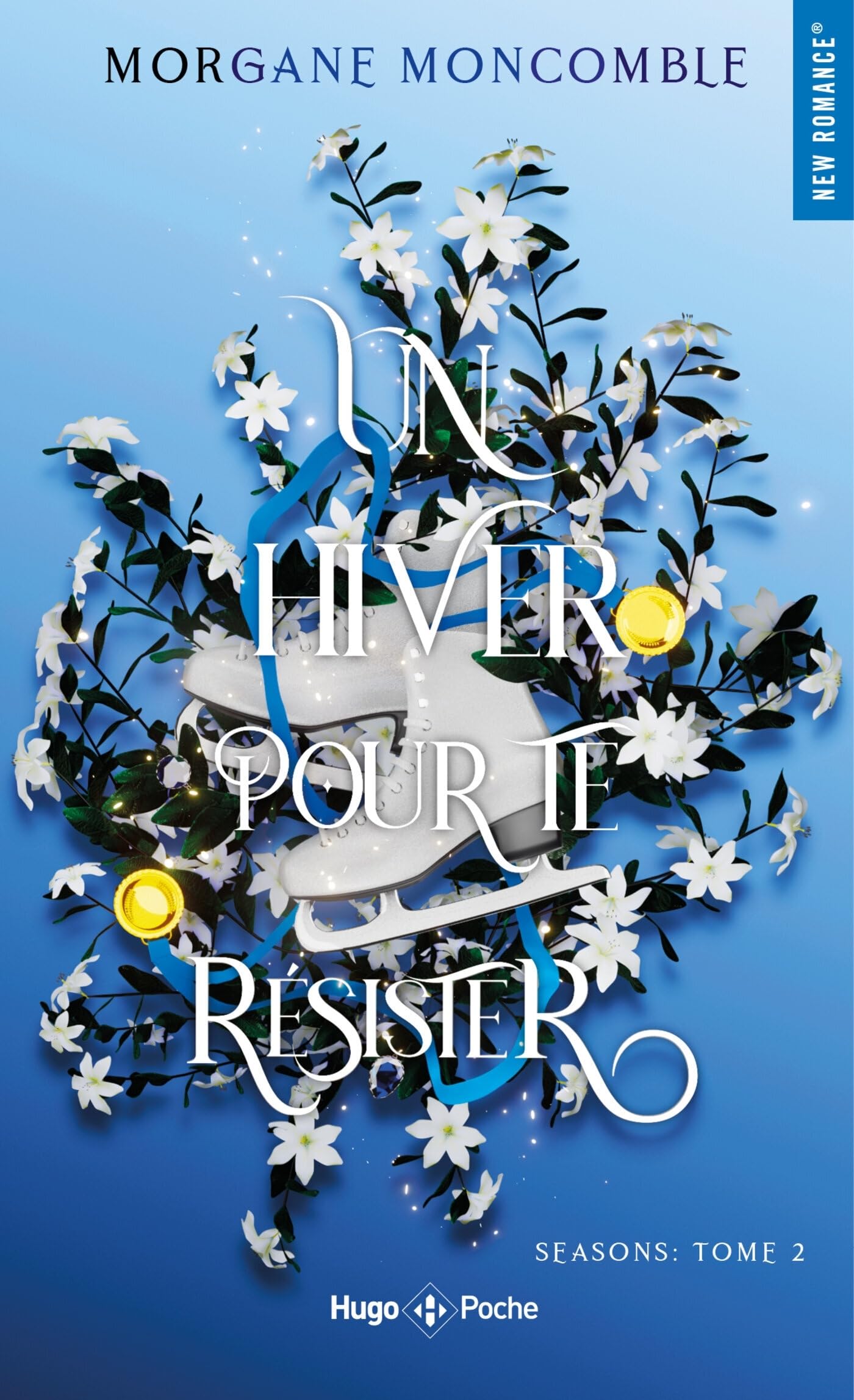 Un hiver pour te résister - poche: Seasons Tome 2