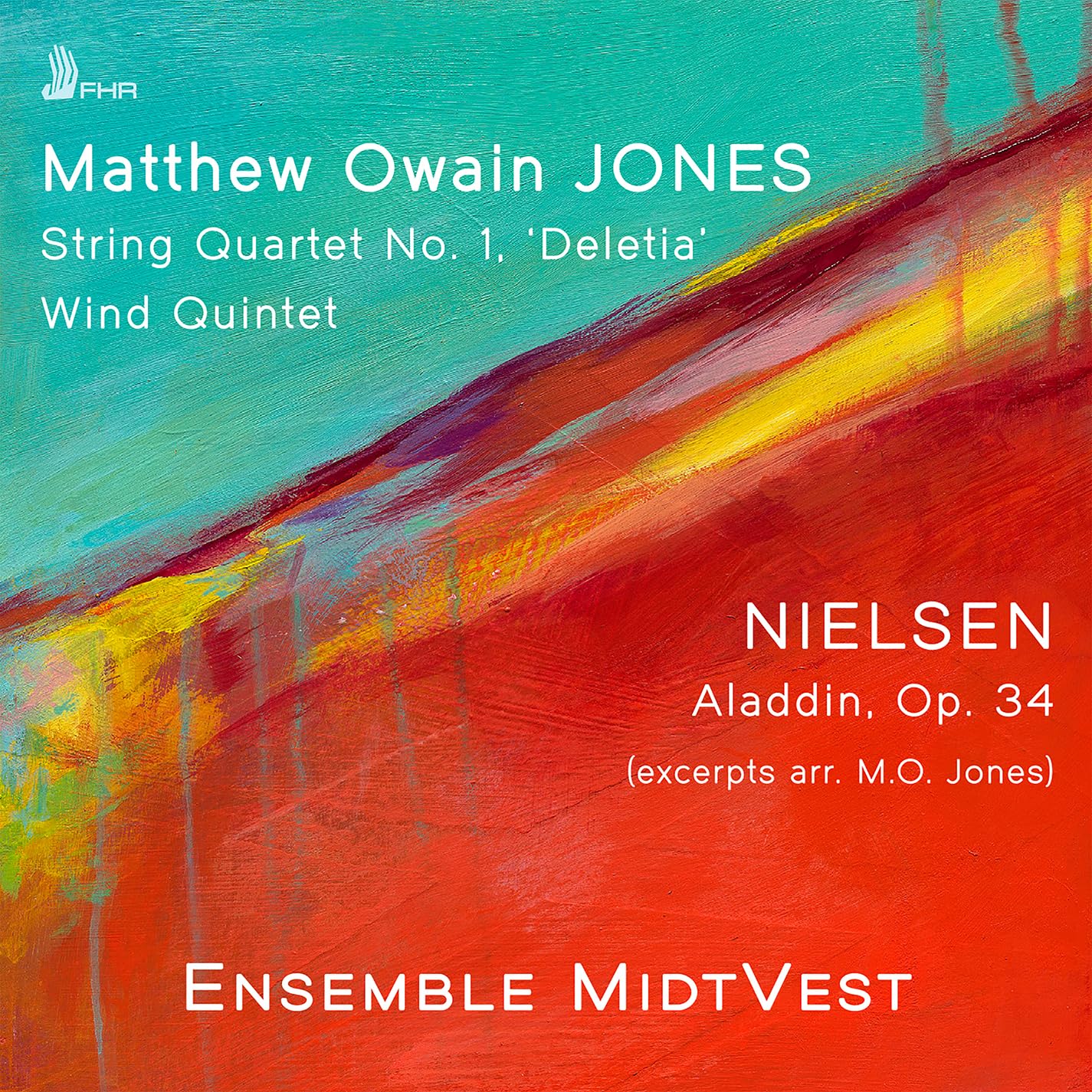 Matthew Owain Jones: String Quartet No. 1, Wind Quintet; Nielsen: Aladdin, Op. 34 (excs. arr. M.O. Jones)
