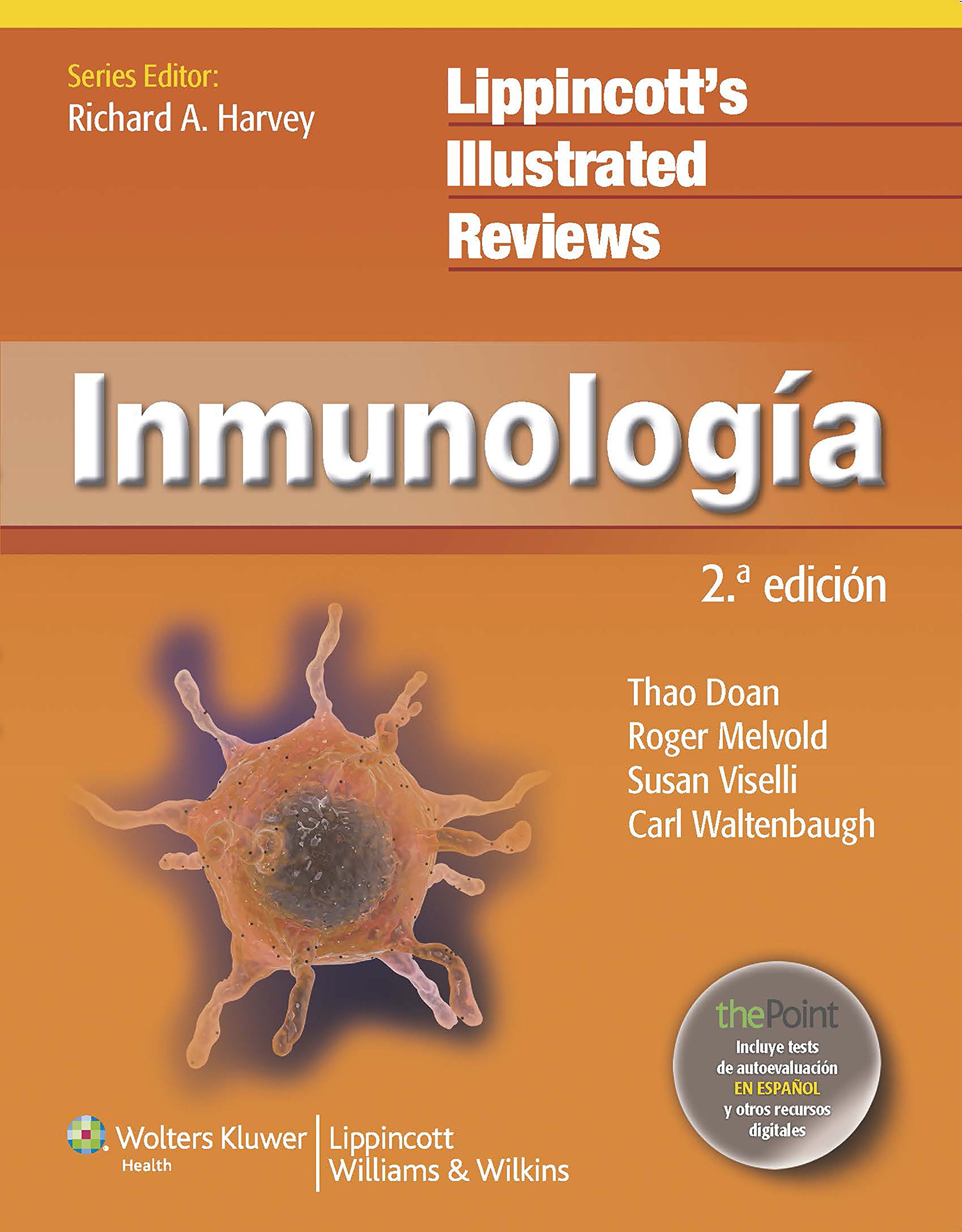 LIR. Inmunología (Lippincott Illustrated Reviews Series)