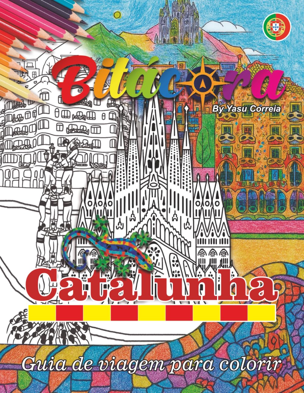 Bitácora: Catalunha (Bitácora España. La guía de viajes para colorear.)