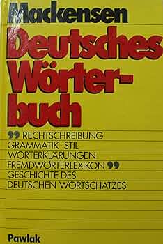 Deutsches Wörterbuch: Grammatik. Stil. Worterklärung