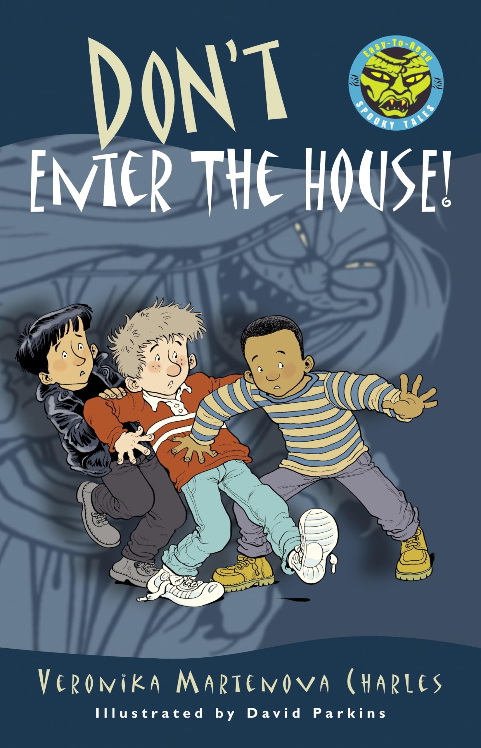 Don't Enter the House! (Easy-to-Read Spooky Tales)