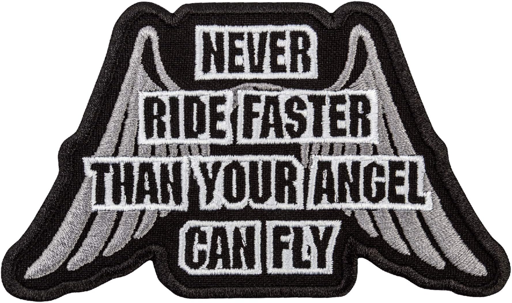 EMBROVERSE Embroidered Motorcycle Jacket Patch, Never Ride Faster Than Your Angel Can Fly, Sew or Iron On for Backpacks, Saddlebags, Hats, Pants, and Riding Gear, 4.4 x 2.6 inches