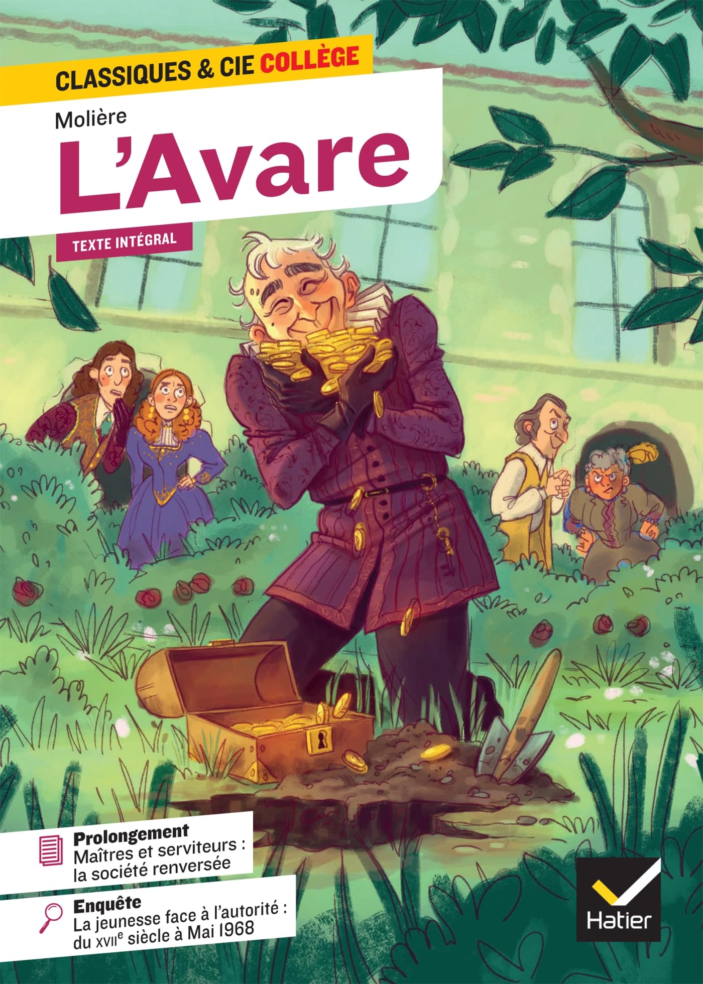 L'Avare: avec une enquête « La jeunesse face à l'autorité : du XVIIe siècle à mai 68 »: 16