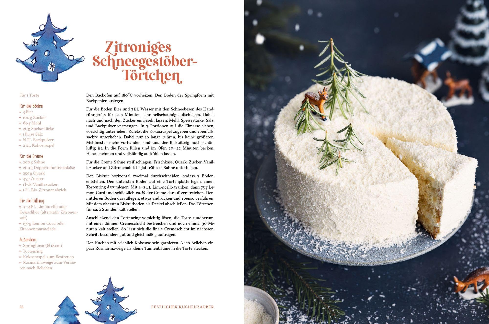 Bake a Wish: Kuchen und Gebäck für die Weihnachtszeit: Weihnachts-Backbuch mit 55 himmlischen Rezepten für die schönste Zeit des Jahres