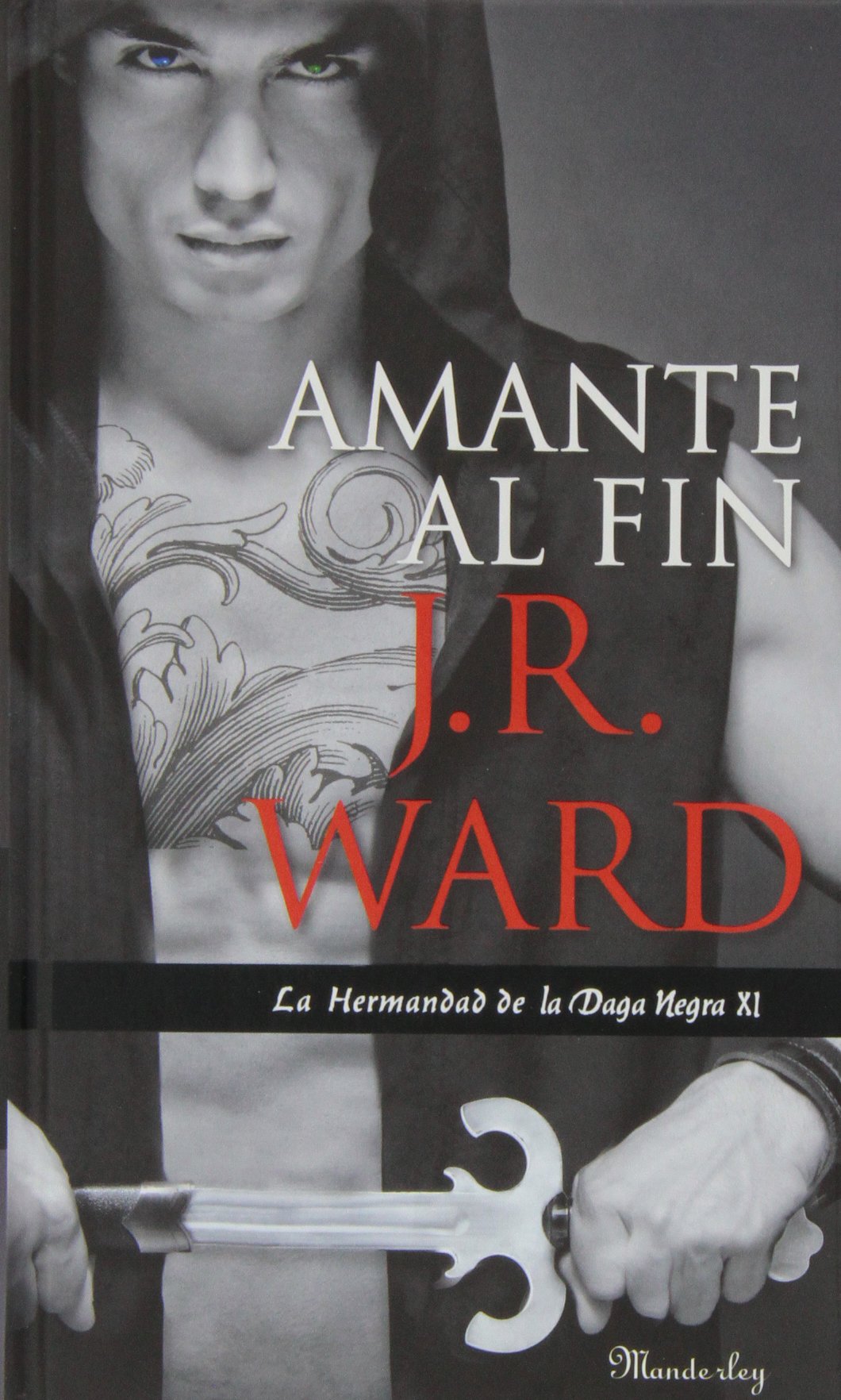 Amante al fin (La Hermandad de la Daga Negra 11) (SUMA)