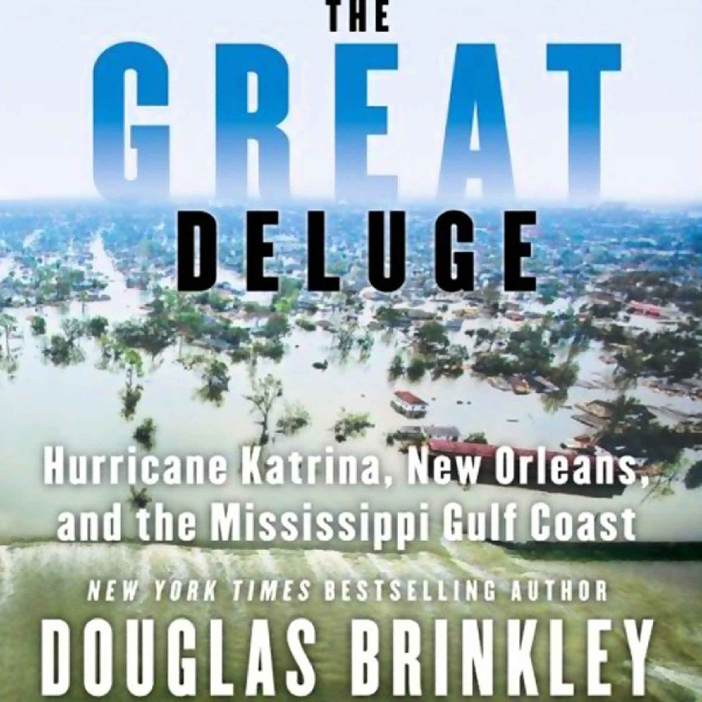 The Great Deluge