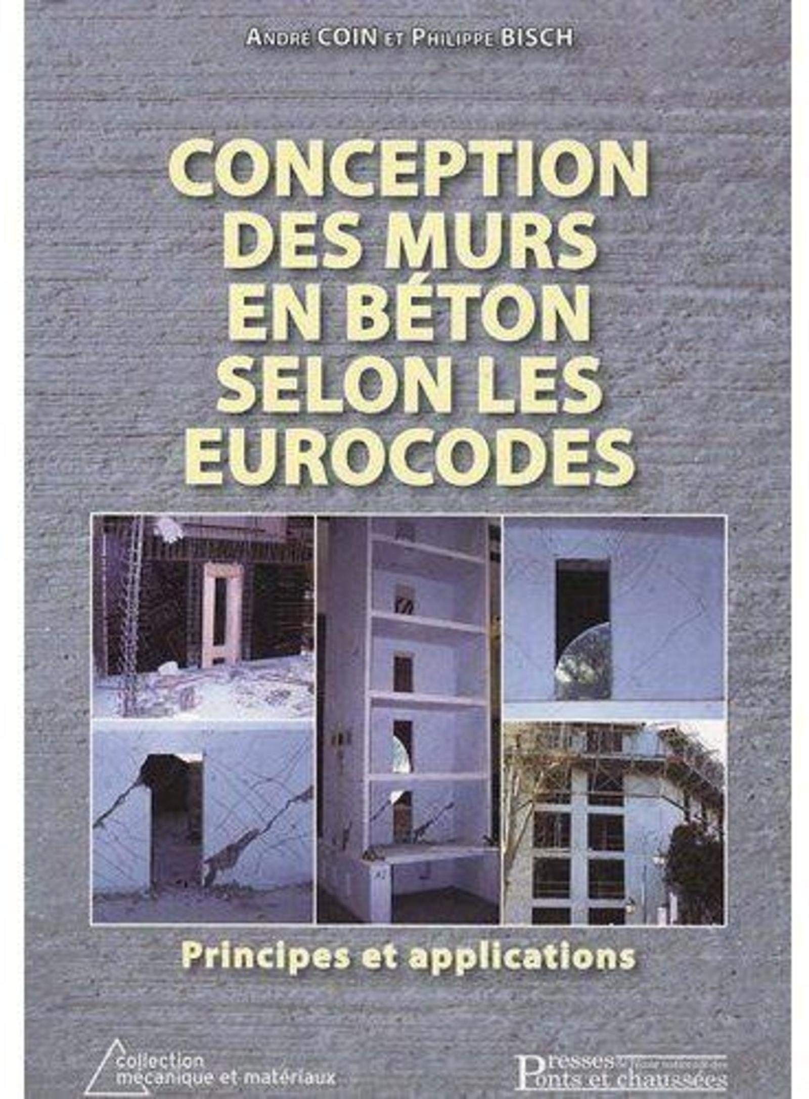 Conceptions des murs en béton selon les eurocodes: Principes et applications