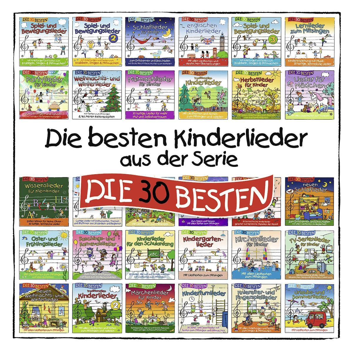 Die Besten Kinderlieder aus d. Serie die 30 Besten