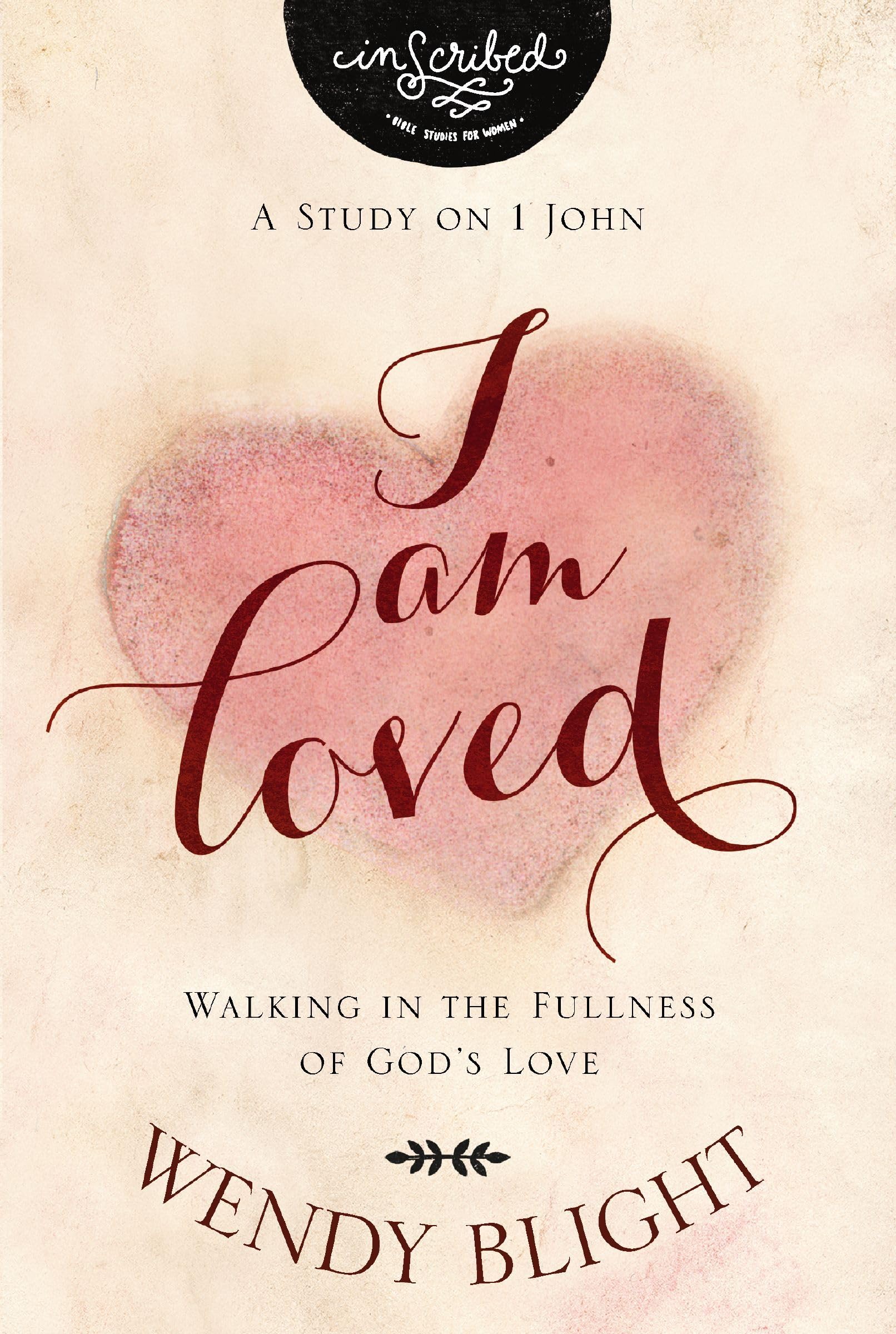 Buy I Am Loved Softcover: Walking in the Fullness of God’s Love (InScribed Collection) — BookShops.in