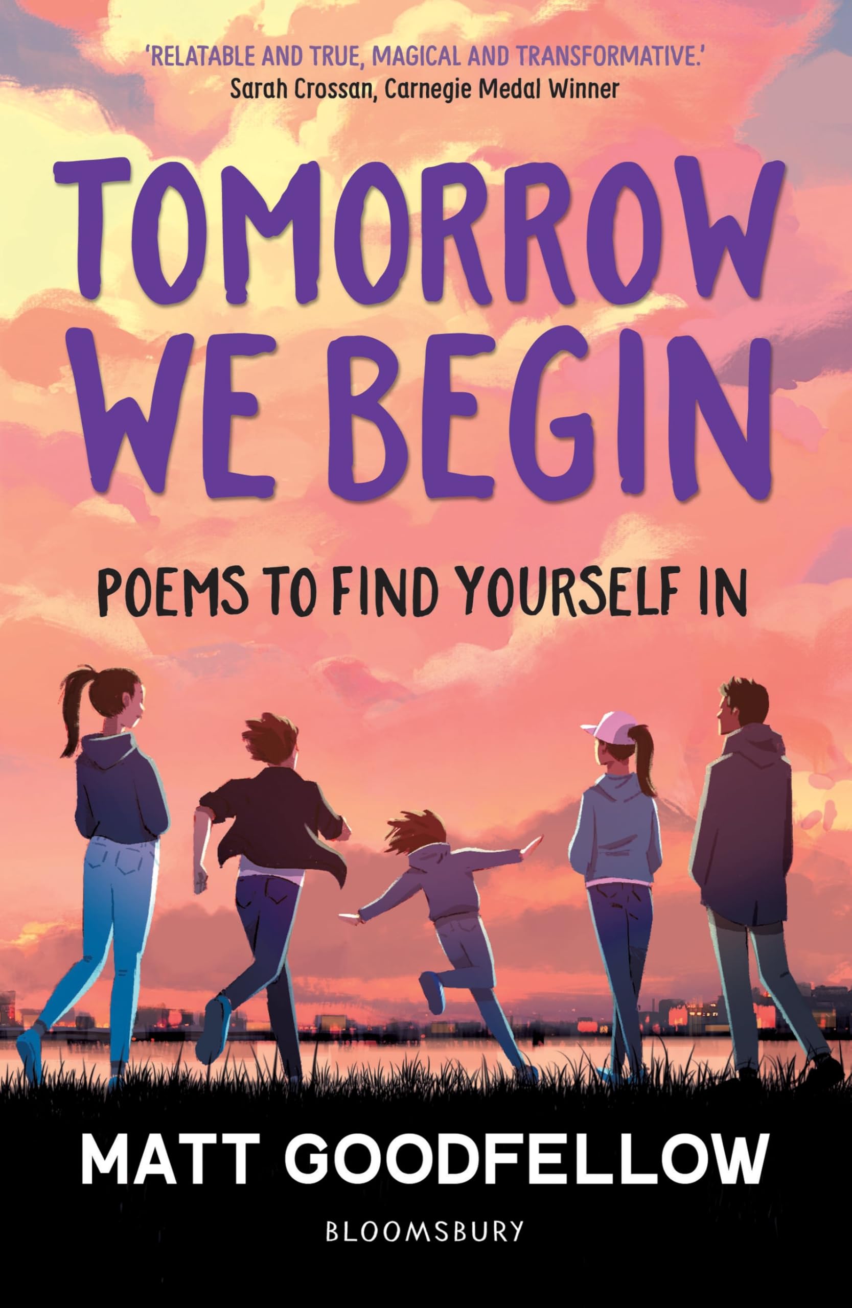 Tomorrow We Begin by Matt Goodfellow (Paperback Book)