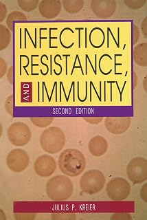Infection, Resistance, and Immunity, Second Edition