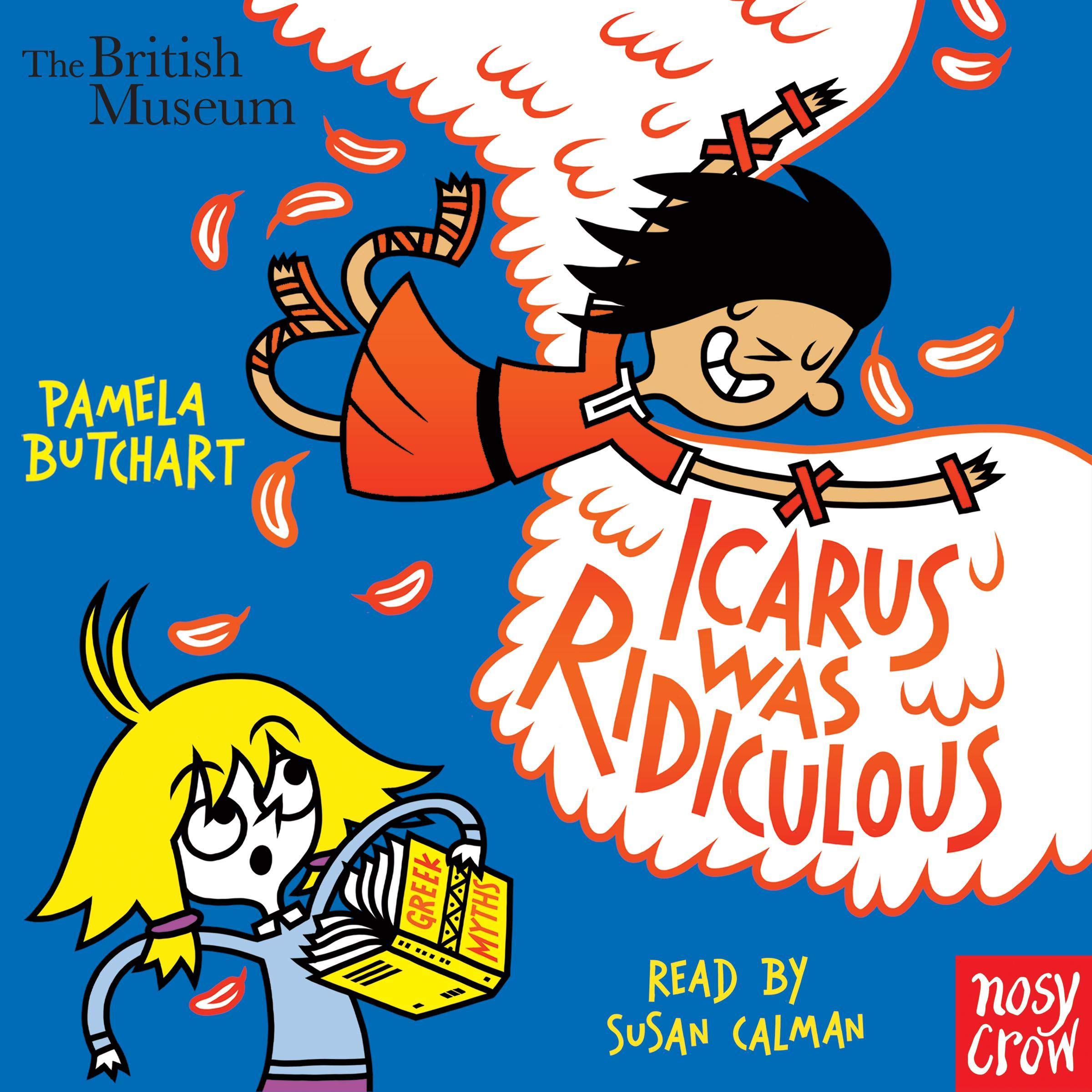 Icarus Was Ridiculous