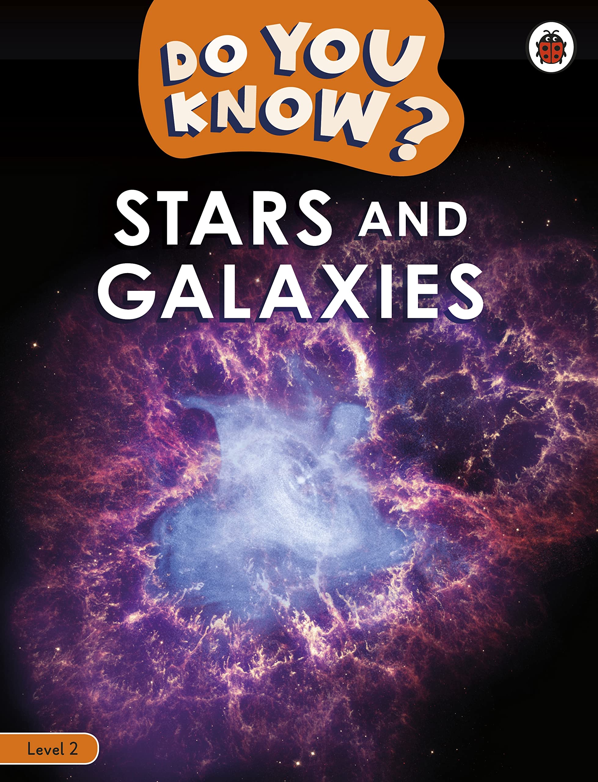 Do You Know? Level 2 - Stars and Galaxies by Ladybird (Paperback Book)