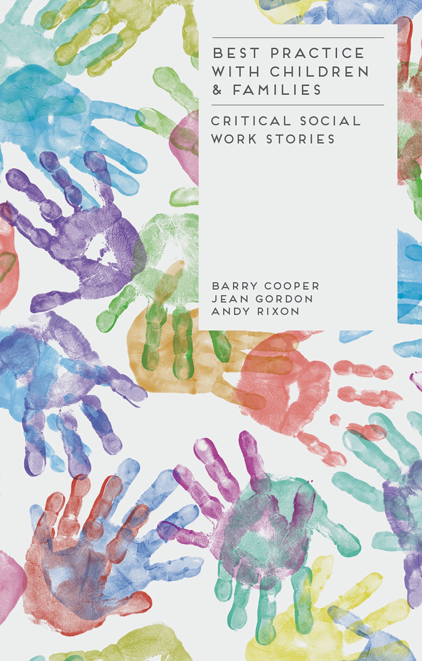 Best Practice with Children and Families: Criti. Cooper<|