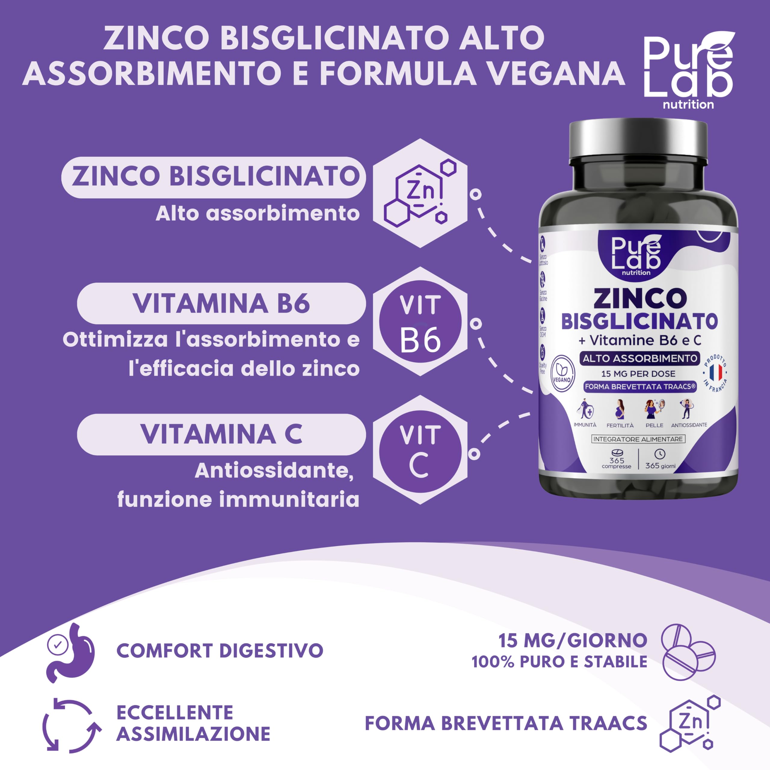 Zinco Bisglicinato + Vitamine B6 e C - Scorta per 1 Anno, 365 Compresse - Alta Assorbimento - Immunità, Antiossidante, Pelle - Senza Lattosio, Senza Glutine - Prodotto in Francia - Pure Lab Nutrition®