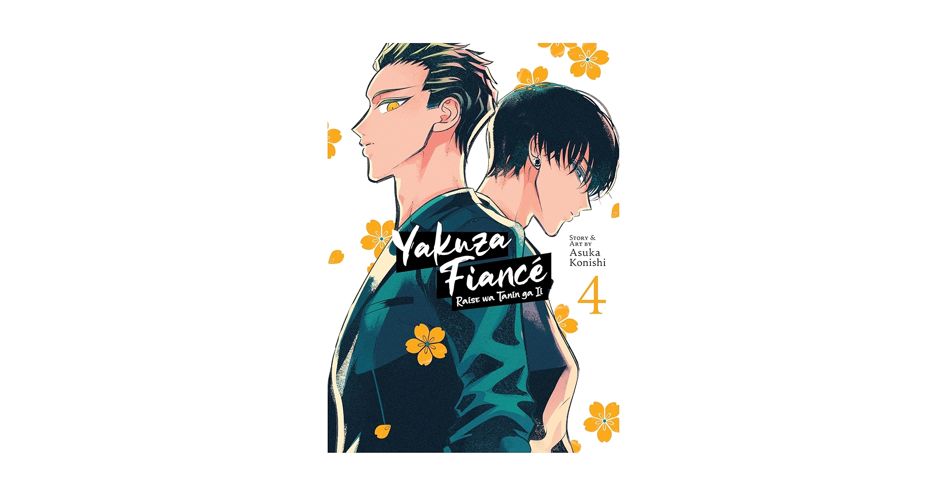 Yakuza Fiancé: Raise wa Tanin ga Ii Vol. 4: Konishi, Asuka