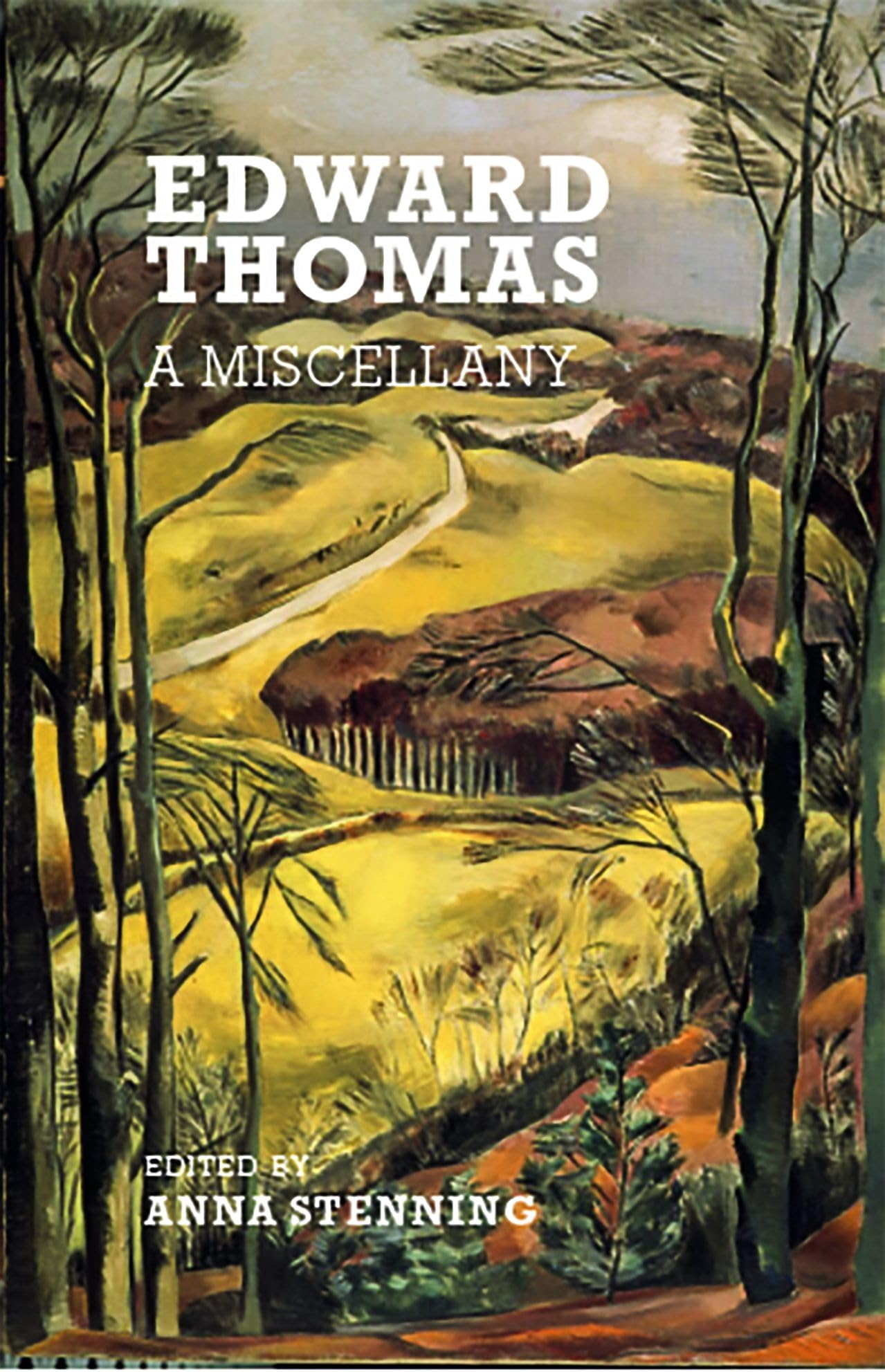 Edward Thomas: A Miscellany by Edward Thomas (Paperback, 2019)