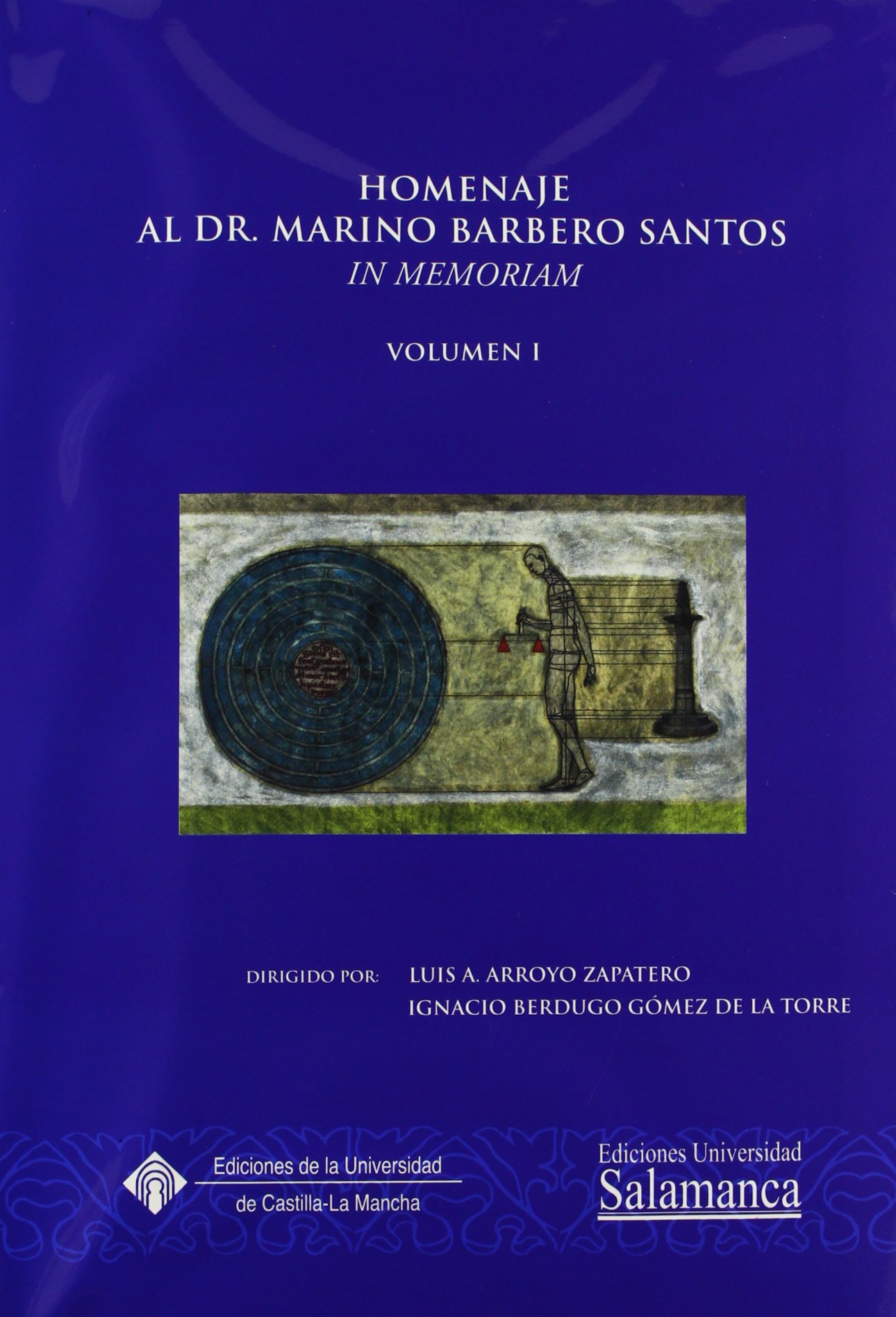 Homenaje al profesor Marino Barbero Santos (HOMENAJES, Band 7)